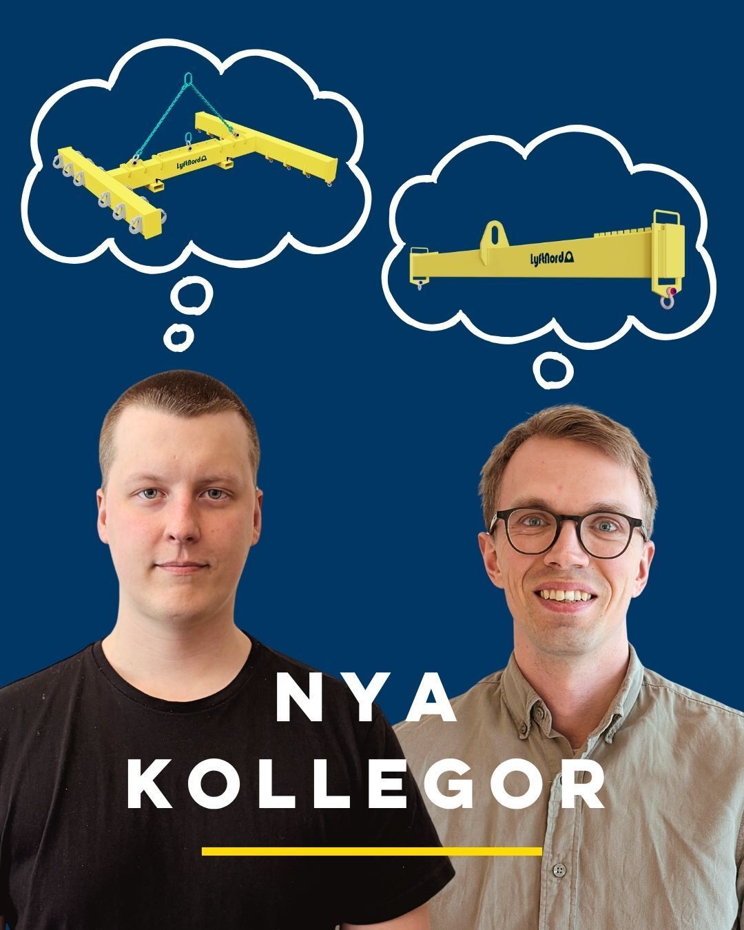 Vi har fått nya kollegor till Lyftnord 👋
Under våren har Jakob Tjäder och Tomas Malmelöv börjat hos oss som konstruktörer, och de är redan igång i flera projekt.
Det känns väldigt roligt att stärka teamet med fler personer som vill vara med och ta fram specialanpassade lyftlösningar för våra kunder.
Varmt välkomna till oss, Jakob och Tomas. Kul att ha er med i gänget!