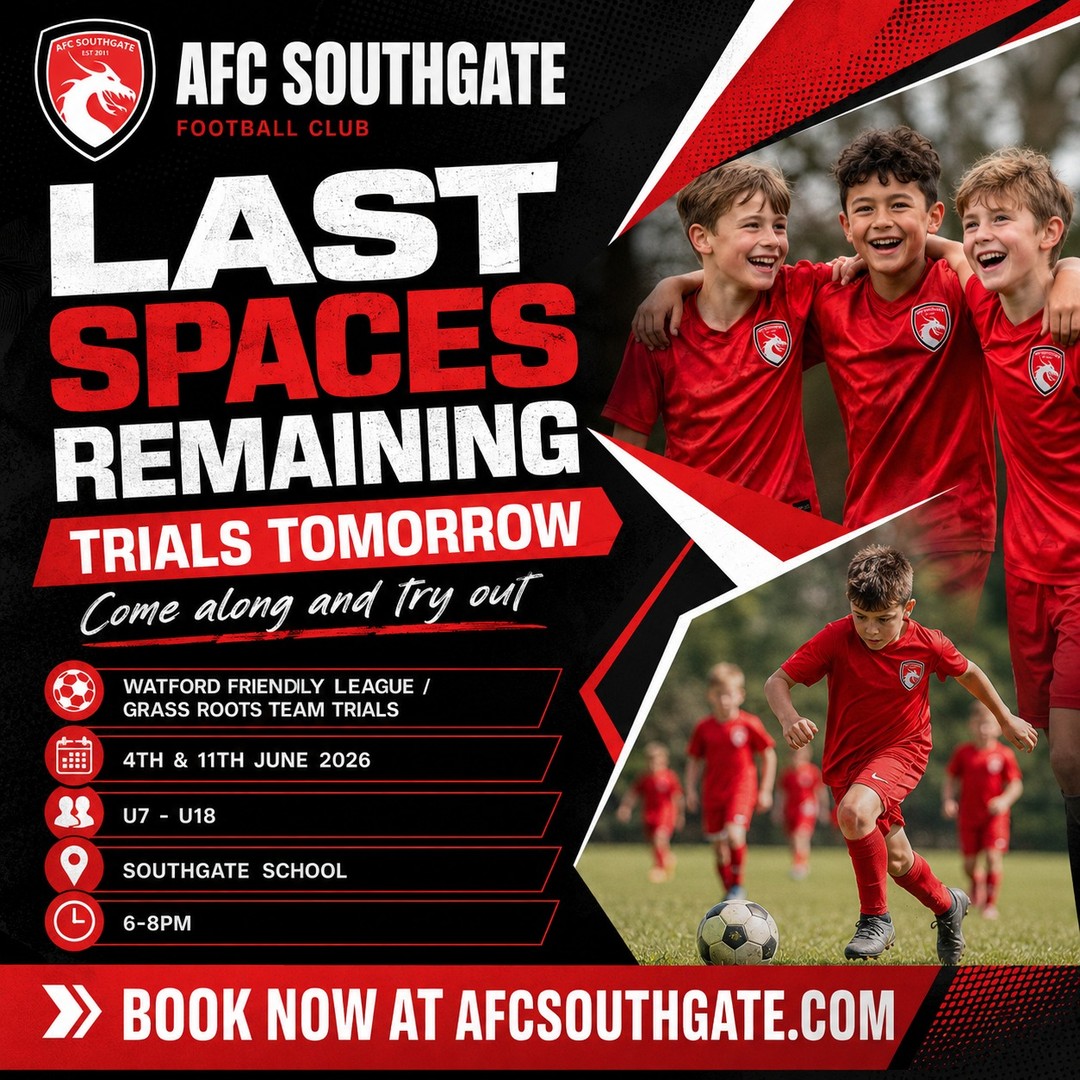 TRIALS TOMORROW ⚽
AFC Southgate’s Watford Friendly League / Grassroots Team Trials take place tomorrow.
This is a great opportunity for boys aged U7 to U18 to come along, try out, meet the coaches and experience what AFC Southgate is all about.
We are looking for players who want to develop, enjoy their football and be part of a positive team environment.
At AFC Southgate, players can benefit from:
⚽ Supportive coaching
⚽ A friendly club environment
⚽ Team football
⚽ Player development
⚽ Confidence building
⚽ A clear pathway into our teams
📅 Trial date: Thursday 4th June 2026
⏰ Time: 6–8pm
📍 Location: Southgate School
📌 Address: Sussex Way, Cockfosters, Barnet, EN4 0BL
👥 Age groups: U7 – U18
🌐 Book online: afcsouthgate.com/footballtrials
Last spaces remaining — please book your trial place today.
#AFCSouthgate #FootballTrials #WatfordFriendlyLeague #GrassrootsFootball #YouthFootball #BoysFootball #JuniorFootball #SouthgateFootball #NorthLondonFootball #FootballDevelopment