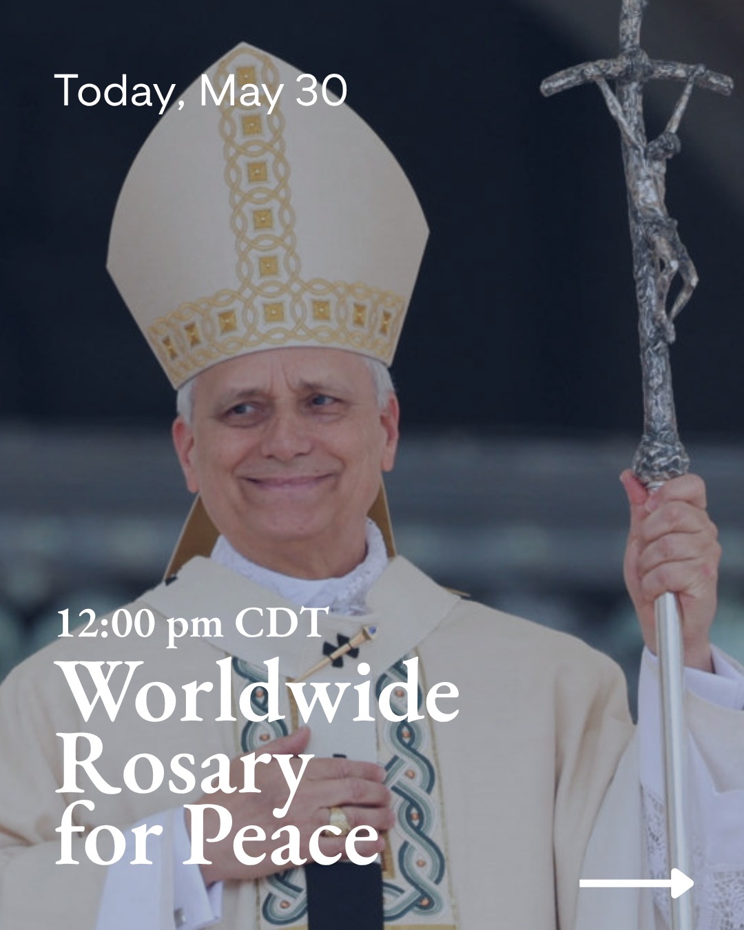Join Pope Leo XIV by praying the Rosary for Peace!