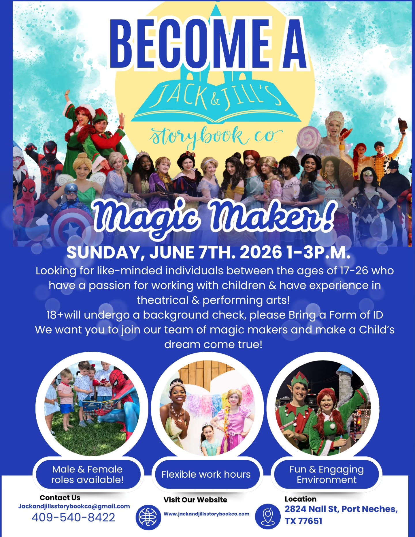 With Summer now in full swing we are looking to expand our team!
This Sunday, June 7th, 2026
1-3p.m.
Join us for our first Casting Call
We are looking for individuals 17 -26 yrs old with a passion for performing & who have experience working with children!
Positions are open for Male & Female roles including POC Characters!
Participants 18+ must bring a form of ID as we will be doing background checks.
Do you have a special talent that you want to showcase?
Can you act, sing, dance, tumble, etc?
We want you to join our team of Magic Makers!
FOR INFORMATION ON HOW TO APPLY FOR THE CASTING CALL.
EMAIL: jackandjillsstorybookco@gmail.com
We look forward to seeing you!
#jackandjillsstorybookco