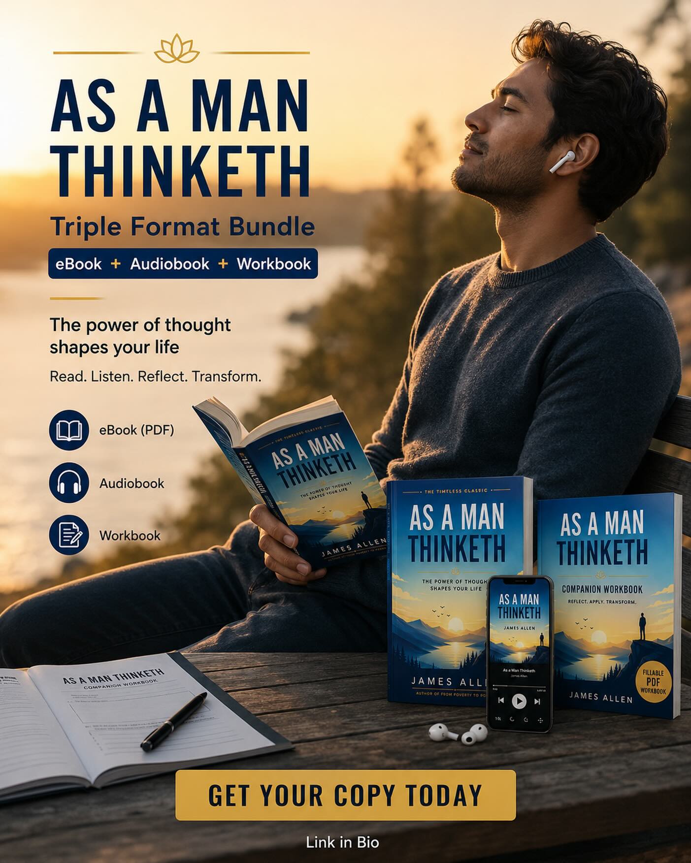 Your thoughts are either building your life or blocking it. 🌅
James Allen wrote the blueprint over 100 years ago. It still hits harder than most modern self-help combined.
Read it. Listen to it. Work through it. Transform.
eBook + Audiobook + Workbook — all in one bundle. 🔗 Link in bio.
#mindsetshifts #selfdevelopment #asamanthinketh #personalgrowth #classics