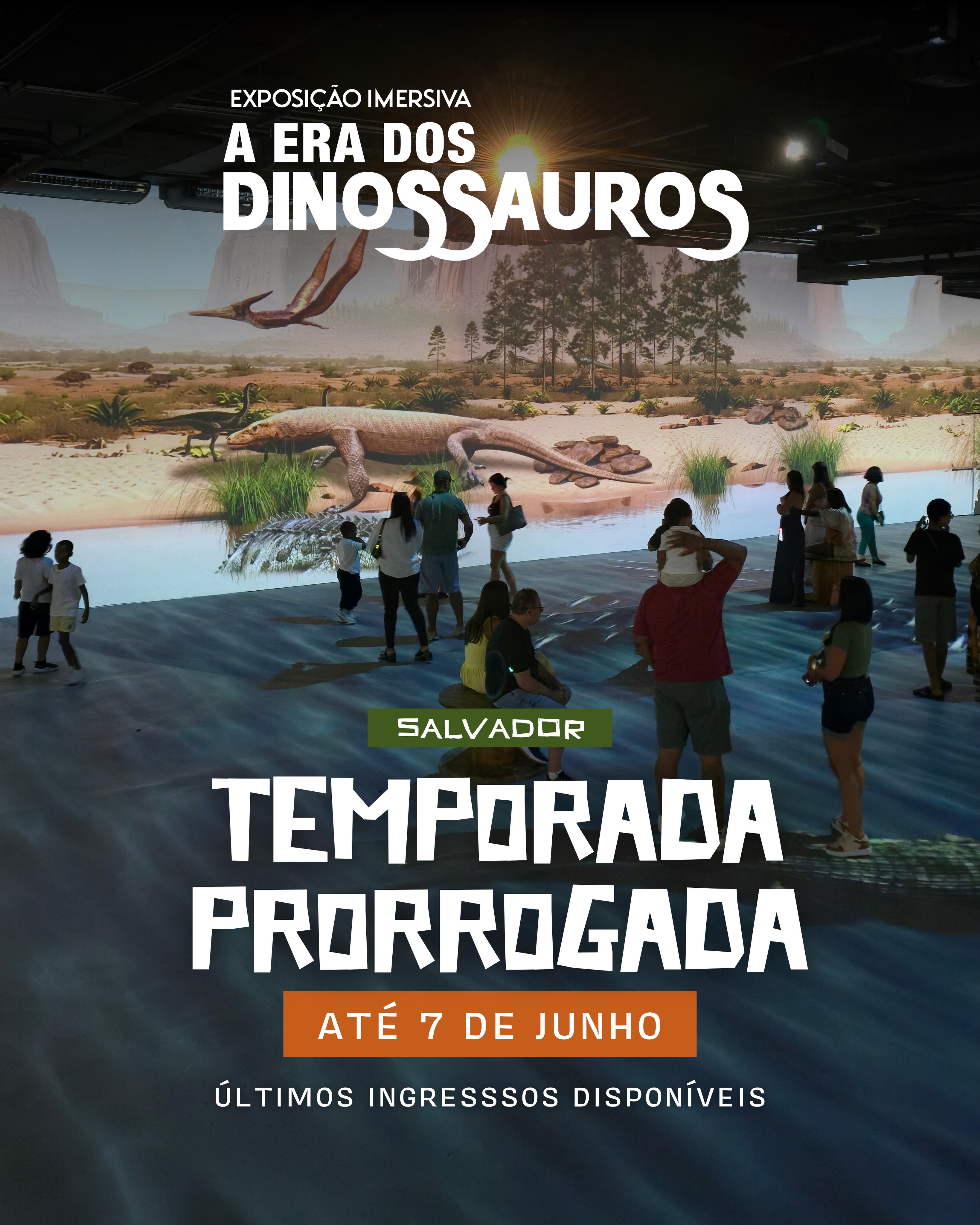Atenção, Salvador!
Atendendo a pedidos, porrogamos por mais 1 semana nossa temporada!🦖🌎
Aproveite mais essa oportunidade para viver uma aventura imersiva pelo universo dos gigantes pré-históricos ✨
Somente que 7 de junho
Ingressos limitados 🎟️