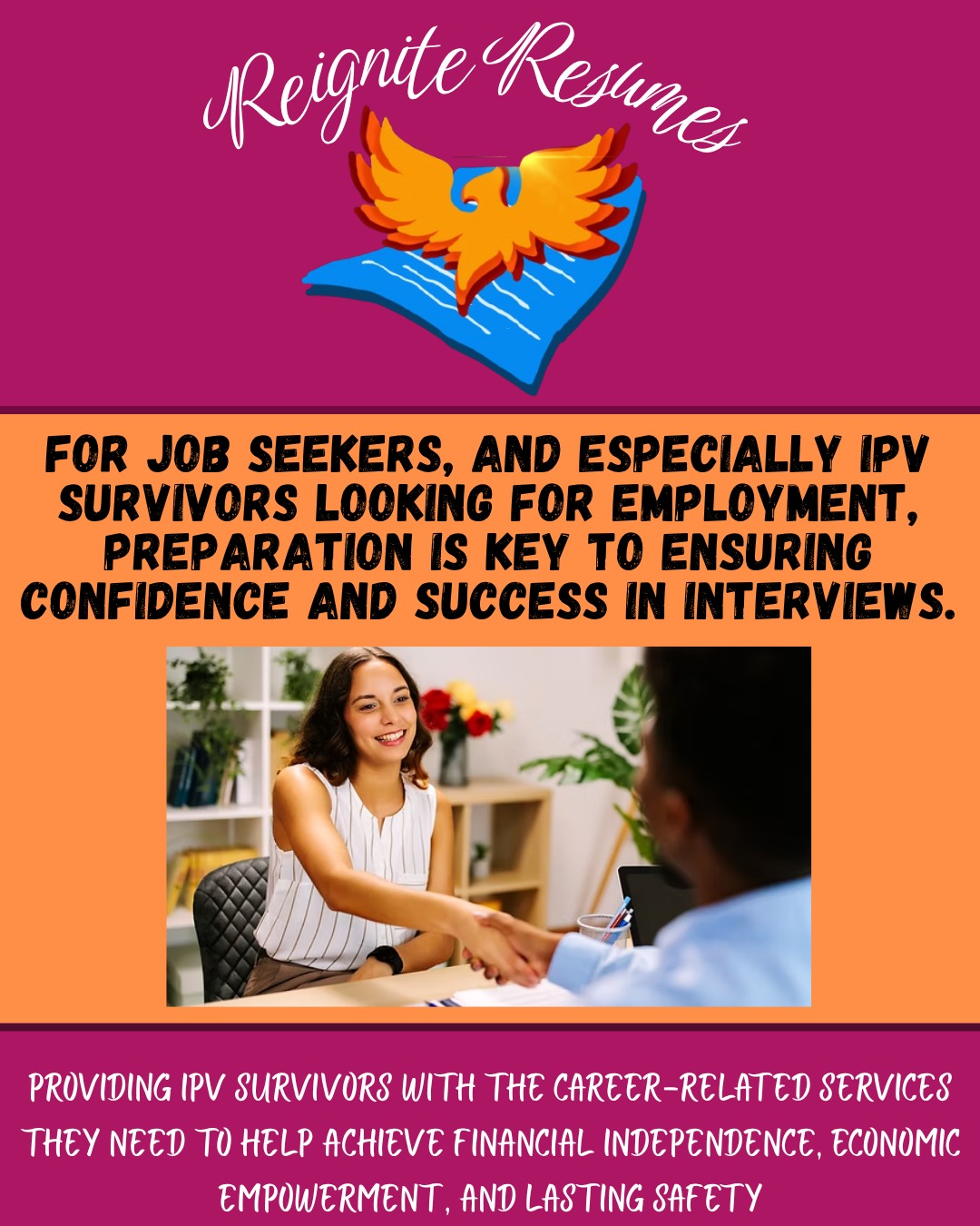 For IPV survivors, the power dynamics of job interviews can raise a variety of issues.
Check out our latest blog post to learn more about what to expect during job interviews and how advanced preparation can help to ensure better outcomes. 🫶🫶🫶
#reigniteresumes #npo #nonprofit #youthled #femaleled #resume #resumes #recruitment #domesticviolence #ipv #youthleaders #youthleadership #jobs #careers #employment #jobinterviews