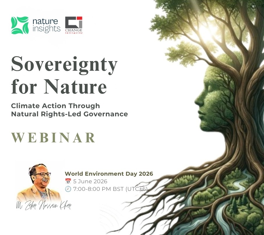🌿 Sovereignty for Nature 🌿
Nature sustains us all. It's time to recognize its rights and place nature at the heart of climate action.
Join our World Environment Day webinar on Sovereignty for Nature.
📅 5 June 2026
🕖 7:00 PM BST (UTC+6)
Register now: https://forms.gle/pozTA4JkfQb8mtUV8
#WorldEnvironmentDay #RightsOfNature #NRLG #ClimateAction #NatureInsights #SovereigntyForNature