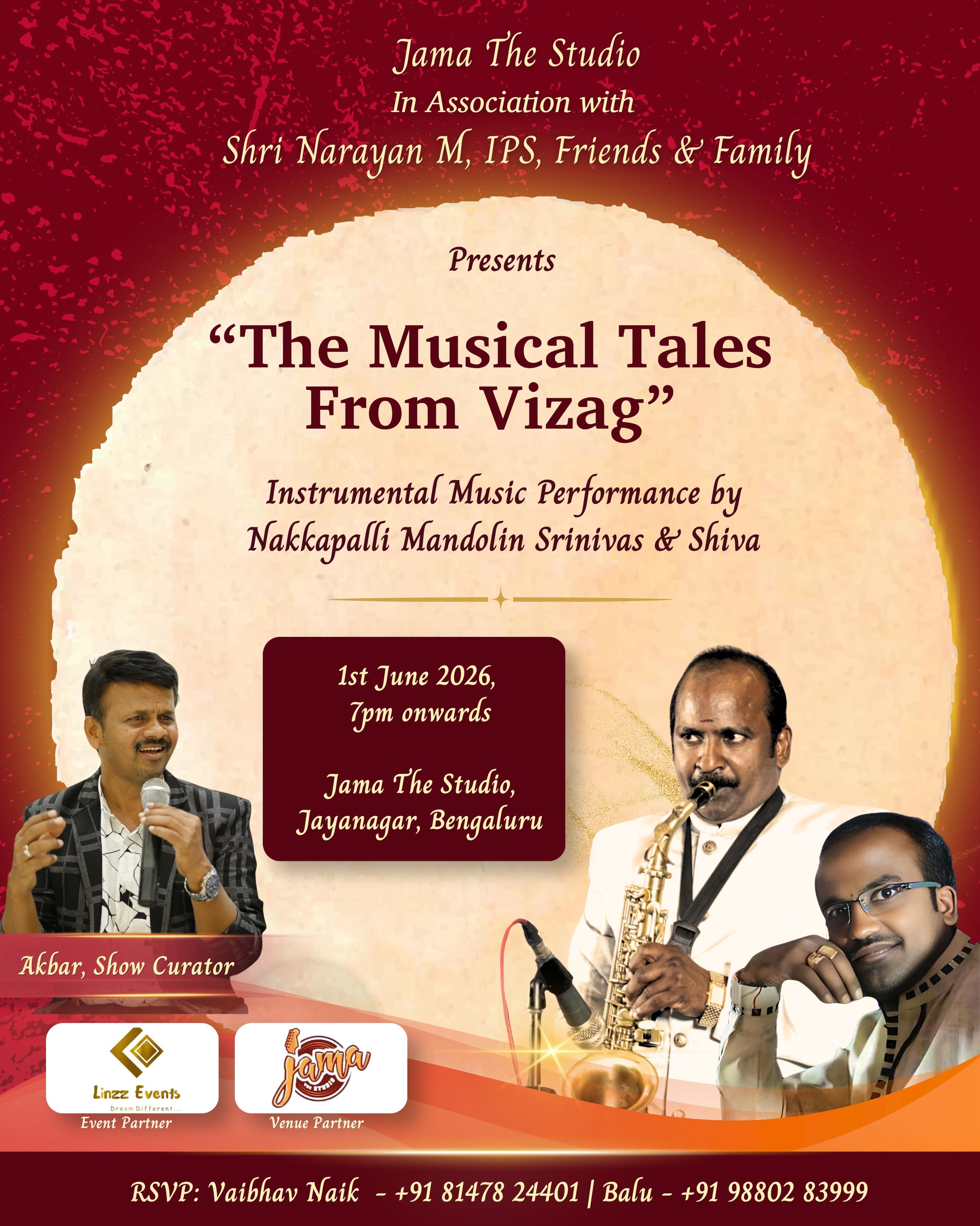 An evening where melodies tell stories and instruments become voices.
Join us for The Musical Tales From Vizag featuring Nakkapalli Mandolin Srinivas & Shiva, presenting a captivating instrumental journey filled with emotion, nostalgia, and musical brilliance.
Curated by Akbar, this unique experience celebrates the power of music to transcend words and connect hearts.
📍 Jama The Studio, Jayanagar, Bengaluru
🗓 1st June 2026 | 7:00 PM onwards