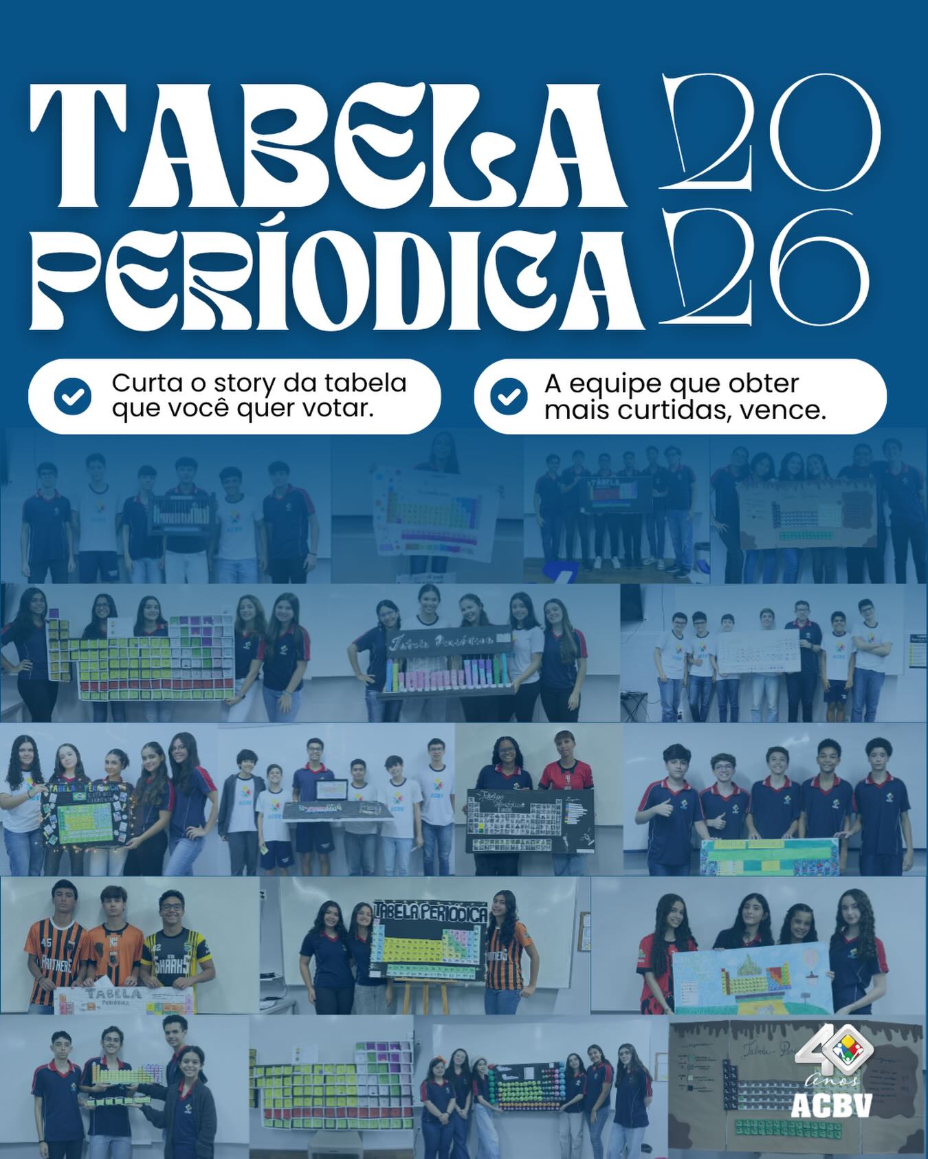 Nossos alunos dos 9º anos trabalharam a tabela periódica de forma diferente e criativa. Agora, chegou o momento de reconhecer o esforço deles, e votar nos trabalhos de destaque! 💡🔥
📢 Como funciona?
Os grupos se empenharam e agora a votação está aberta! Curta o projeto que mais te inspirou nos Storys e nos Destaques e ajude a escolher os 3 melhores trabalhos!
🗳 Vote até o dia 10 de junho de 2026!
Compartilhe, chame os amigos e celebre esse talento dado por Deus! 🌟
💙 Quer acompanhar mais iniciativas como essa? Siga nossa escola aqui na rede social e fique por dentro dos projetos incríveis que nossos alunos estão desenvolvendo!
Qual projeto você gostou mais? 💭 Não deixe de votar!
#QuímicaComPropósito #TabelaPeriódicaCriativa #VoteNoMelhor #TalentoEDedicação #ACBV