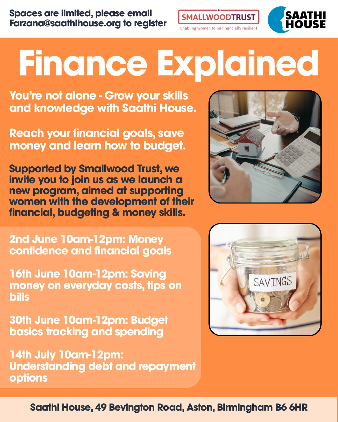 💰 Finance Explained: Free Workshops for Women 💰
Want to feel more confident with money? Join Saathi House’s Finance Explained sessions and learn practical skills to help you manage your finances, save money, budget effectively and understand debt and repayments.
✨ Topics include:
✔️ Financial goals & money confidence
✔️ Saving on everyday costs
✔️ Budgeting & spending tracking
✔️ Understanding debt & repayment options
📅 June - July
📍 Saathi House, Aston, Birmingham
📧 Limited spaces available- register by emailing Farzana@saathihouse.org. Funded by @smallwoodtrust
#FinanceExplained #MoneyManagement #BudgetingTips #FinancialConfidence