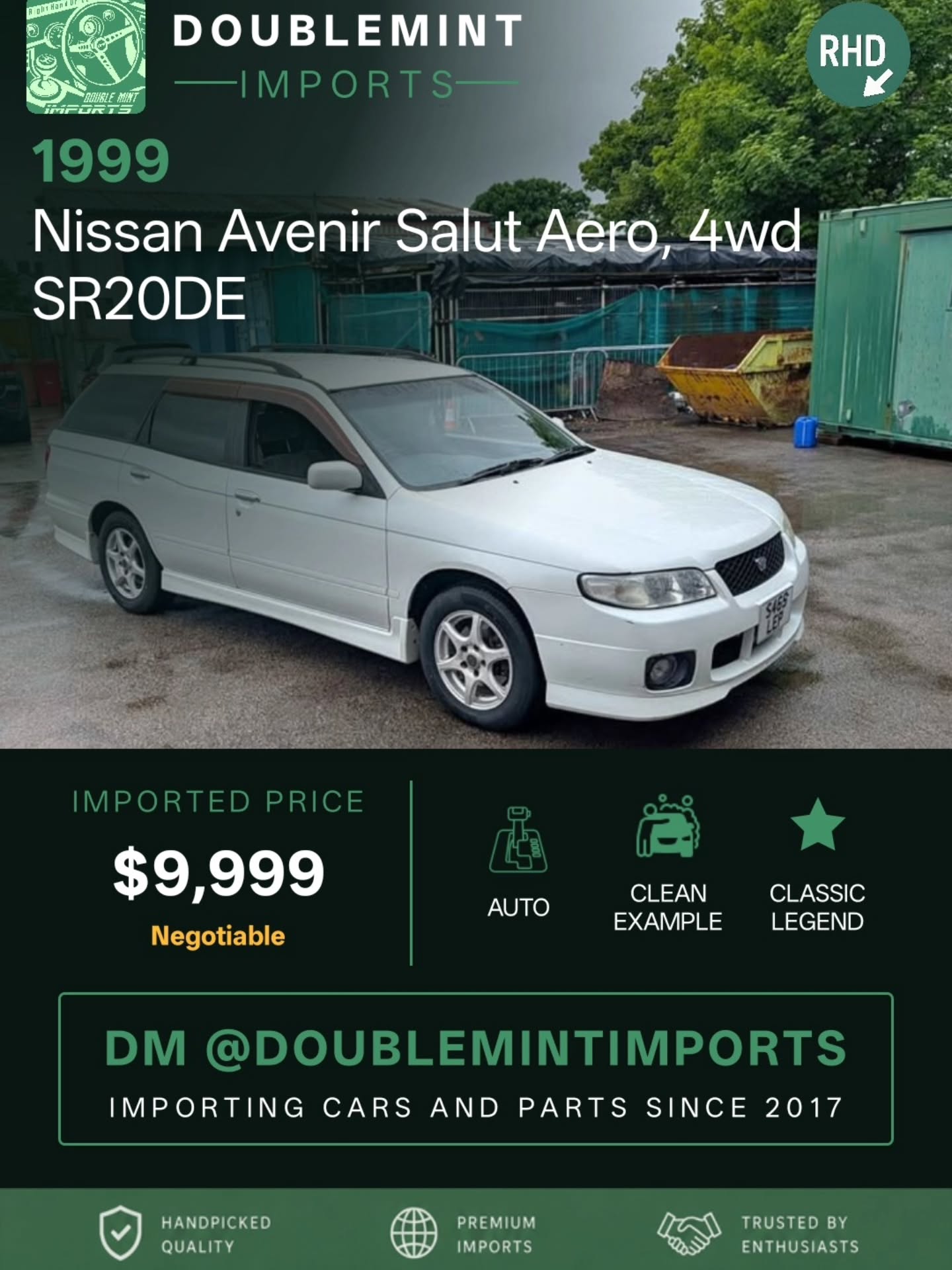 Now available:
1999 Nissan Avenir Salut Aero, 4WD SR20DE
📍 Mileage: 123,687
Selling my 1999 Nissan Avenir Salut Aero, 4WD SR20DE. 199055km (123687miles, will rise slightly)
Japanese import, imported in 2020
MOT till April 2027
Recently had in the last 5 months- front and rear pads and discs, 4 brand new tyres, full service, new resonator, front drop links, n/s tie rod, X2 steering rack boots, n/s bottom ball joint, rocker cover gasket with refurbished rocker cover, pair of drive belts, gearbox service, n/s/r brake caliper refurbishment.
Had no intention of ever selling this car (you can probably tell by the work it's had) but circumstances have changed.
💰 Shipped Price (UK → NY): $9,999
✅ Includes ALL fees:
• USD conversion
• Shipping
• US Customs
• UK taxes
• Admin fees
⚡ Inventory moves FAST. Serious buyers only.
🔎 Want to search your own cars? Link in bio.
📩 DM us for full details, walkaround videos, shipping info, and availability.
📧 Email: info@doublemintimports.com
🌐 Visit: www.doublemintimports.com
"Great cars aren’t bought, they’re built."
#nissan #avenir #salut #aero #4wd