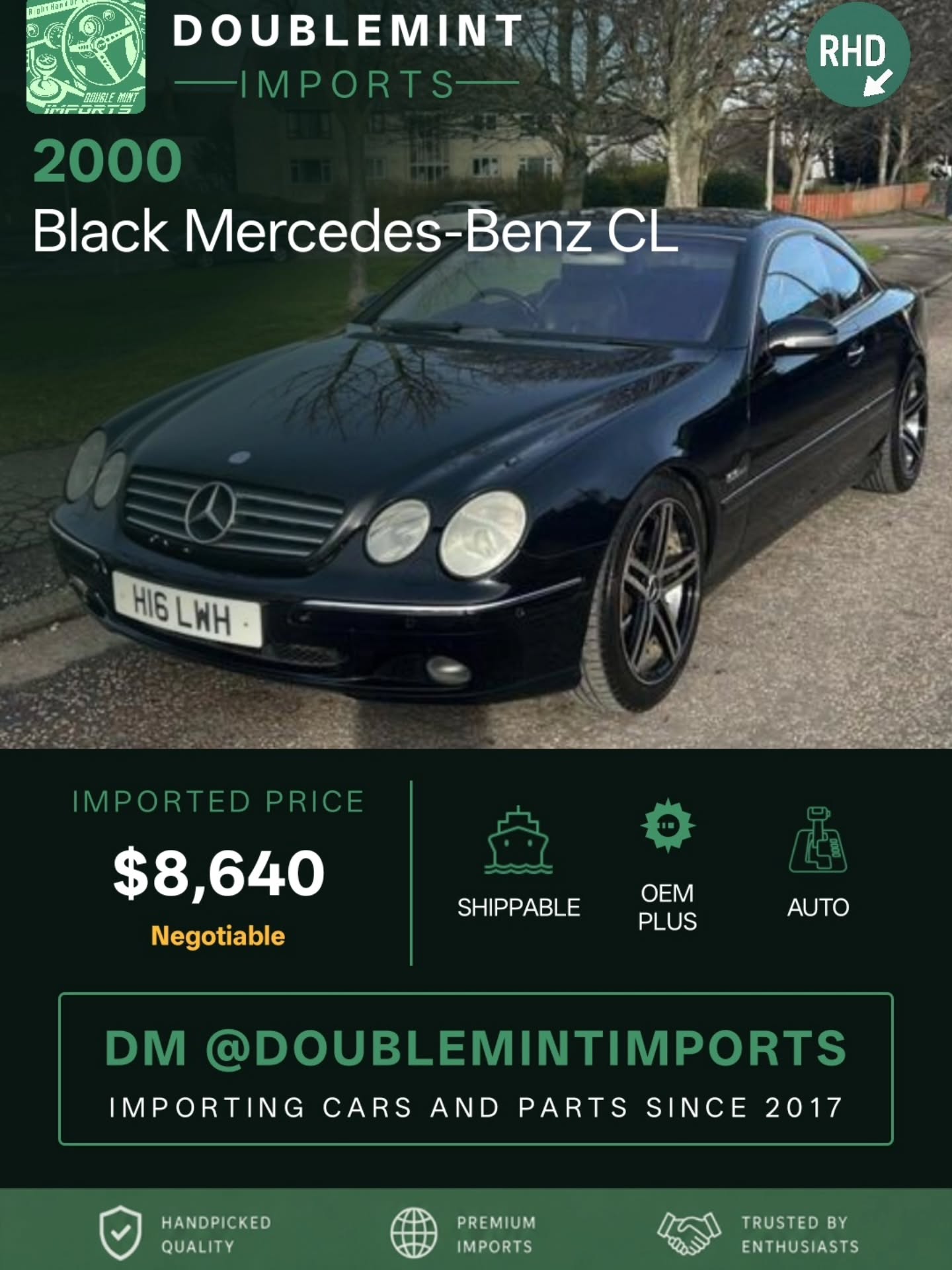SOLD:
2000 Black Mercedes-Benz CL
📍 Mileage: ~96,600
I have had this car for five years or more and never let me down. I spent a lot of money on the car when I first got it. I bought it from a car collection and unfortunately the ABC was gone so I took the car to a Mercedes specialist and got rid of it all and they put a yellow speed adjustable suspension all round and also got the Delete done properly with the the kit from strutt masters in America. Also had the gearbox serviced. Had the car under sealed and full service also. Then had to get new wheels and tyres to finish it off. Lovely car to drive, gets plenty compliments everywhere I go.
💰 Shipped Price (UK → NY): $8,640
✅ Includes ALL fees:
• USD conversion ($5,138)
• Shipping
• US Customs
• UK taxes
• Admin fees
⚡ Inventory moves FAST. Serious buyers only.
🔎 Want to search your own cars? Link in bio.
📩 DM us for full details, walkaround videos, shipping info, and availability.
📧 Email: info@doublemintimports.com
🌐 Visit: www.doublemintimports.com
"Highways are made for hearts that wander."
#black #mercedes #benz #marketplace #