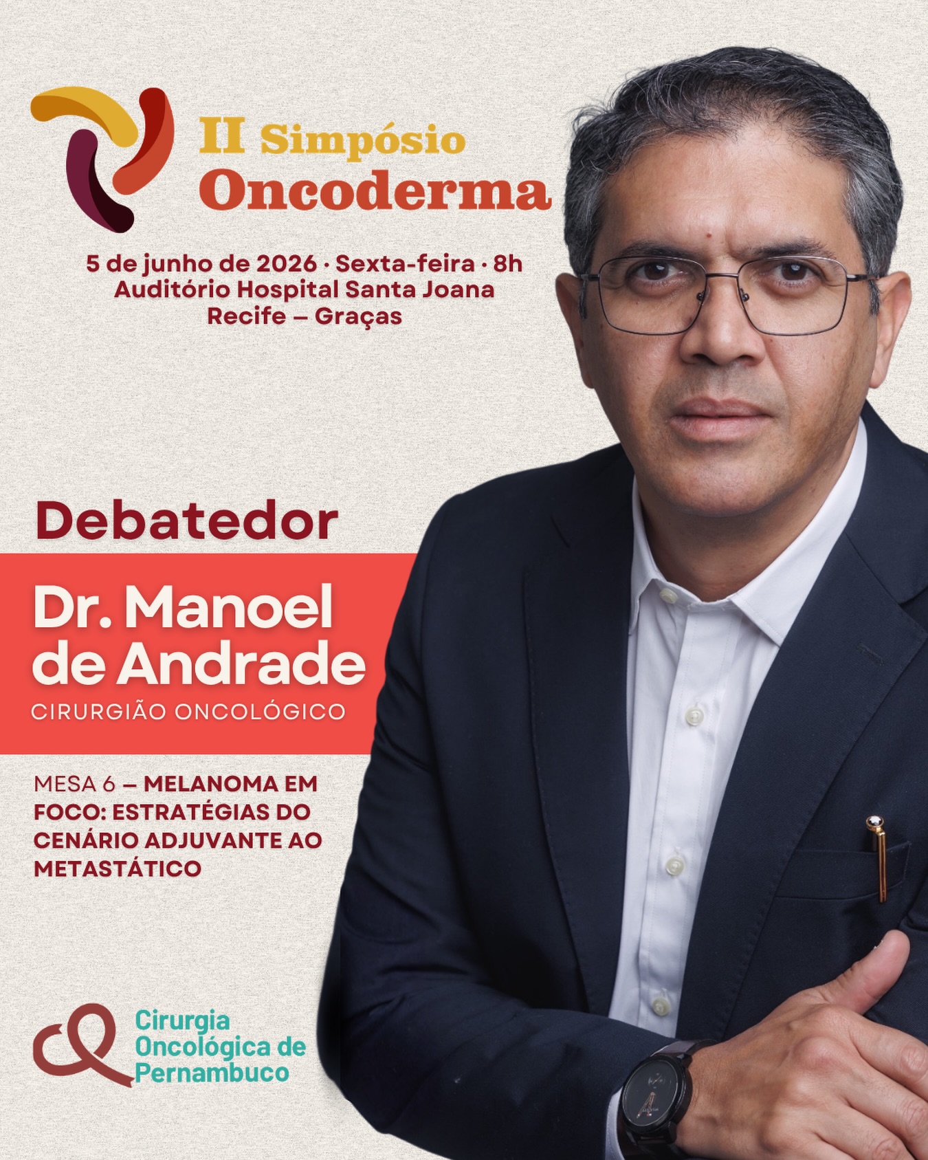 Nesta sexta-feira (05/06) o cirurgião oncológico Manoel de Andrade participa como debatedor do II Simpósio Oncoderma Recife. O médico está na mesa 6, que tem como tema ‘Melanoma em foco: estratégias do cenário adjuvante ao metastático’.
🤝 conte com a COP.
#equipecop #cirurgiaoncológica