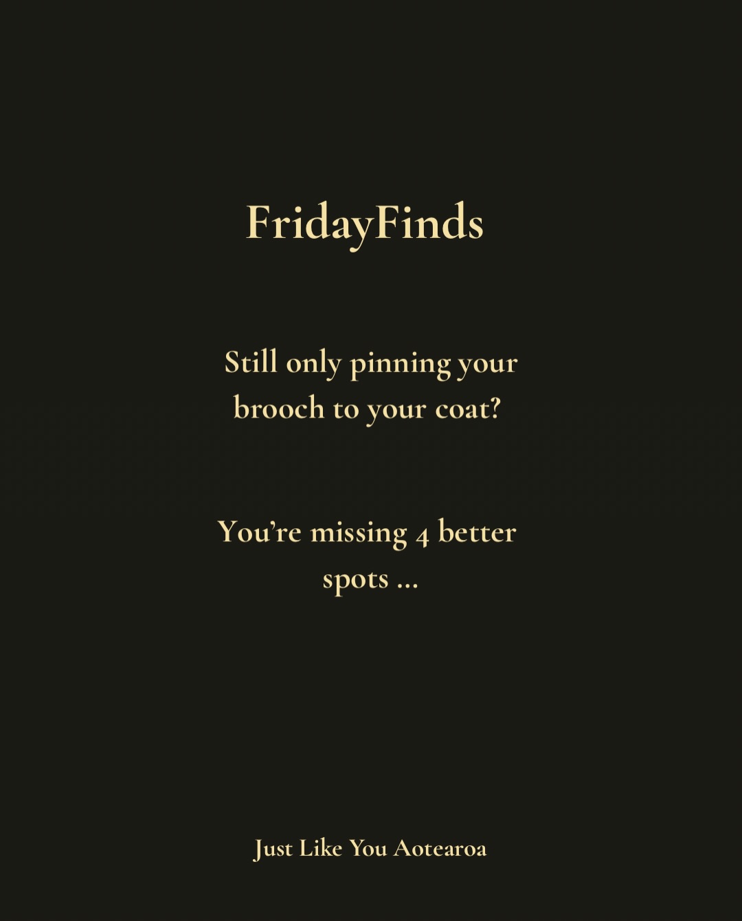 Be honest, is your brooch only ever pinned to your coat? 📌
You’re missing out. The brooch is the quickest, cheapest outfit refresh I know, and it belongs in way more places than one. Swipe through for 5 ways to wear one: clustered on a lapel, up a sleeve, stacked on a tie, holding a scarf, or popped on your bag or beanie.
Pieces you’ve worn for three winters, suddenly look styled and intentional.
This is what I mean by working with what you’ve got. The magic is in the finishing touch, not the spend.
Go raid your jewellery box this weekend and give one of these a go, then come tell me which spot you tried. Where’s your brooch landing? 👇
