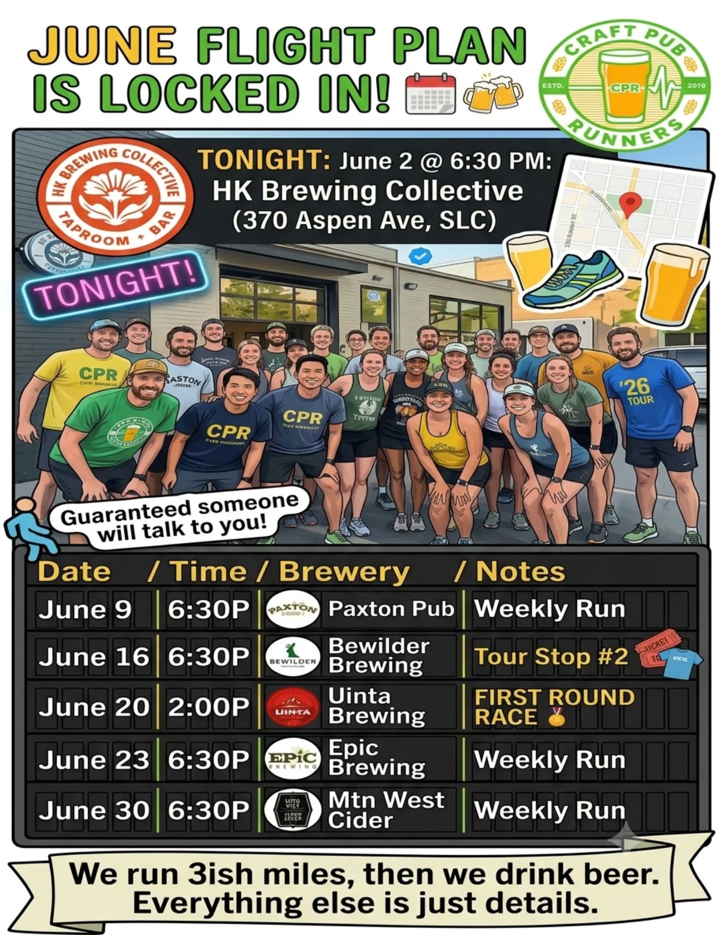 🗓️🍻 TONIGHT (June 2) @ 6:30 PM: We are visiting our friends at HK Brewing Collective (370 Aspen Ave)!
We run 3ish miles, then we drink beer. Everything else is just details.
Check out this month:
🍺 June 9: Paxton Pub
🎟️ June 16: Tour Stop #2 @ Bewilder Brewing (win fabulous prizes!)
🏃♂️ June 20 (Saturday!): First Round Race @ Uinta (Trifecta Race Series!)
🍺 June 23: Epic Brewing
🍺 June 30: Mountain West Hard Cider
⚠️ Reminder: You are responsible for your own safety! Sign the one-time liability waiver via the link in our bio before showing up. See you tonight! 🙌 #CPR #craftpubrunners #pubrunning #runningclub