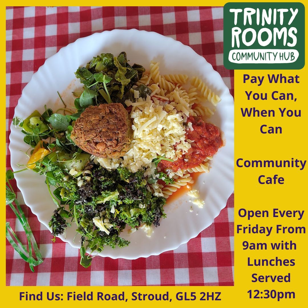 Come along to Trinity Rooms Community Hub Friday Cafe for all. Open from 9am today at our home in Stroud with welcoming company and lovely volunteers on hand.
We offer nutritional fresh home cooked lunches, along with cakes, drinks, handmade jam & chutney gifts, playable piano, pantry, books, boardgames, and children's toys.
Everything is pay what you can with your donations going back into our hub costs and helping us to continue all we do supporting local.
#Stroud #Community #Food #Helpful #Nailsworth #EatWell #Painswick #Amberley #Chalford #Local #Support #Meals #Fundraising #Gloucestershire