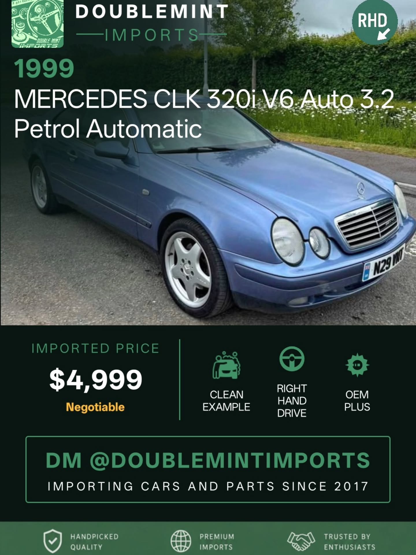 SOLD:
1999 MERCEDES CLK 320i v6 auto 3.2 petrol automatic
📍 Mileage: Miles: not found
1999 mercedes 320 clk auto
Finished in met blue
Full leather interior
99875 miles with lots of history
Mot march 2027
Amg wheels
Tinted lights and windows
Drives without fault
Any test/inspection welcome
💰 Shipped Price (UK → NY): $4,999
✅ Includes ALL fees:
• USD conversion
• Shipping
• US Customs
• UK taxes
• Admin fees
⚡ Inventory moves FAST. Serious buyers only.
🔎 Want to search your own cars? Link in bio.
📩 DM us for full details, walkaround videos, shipping info, and availability.
📧 Email: info@doublemintimports.com
🌐 Visit: www.doublemintimports.com
"The car you drive says a lot about you."
DVLA VEHICLE DATA:
Reg: N29 VNT
Make: MERCEDES
Model:
Colour: BLUE
Fuel: PETROL
Engine CC: 3199
Tax Status: Taxed
#mercedes #clk #320i #auto #petrol