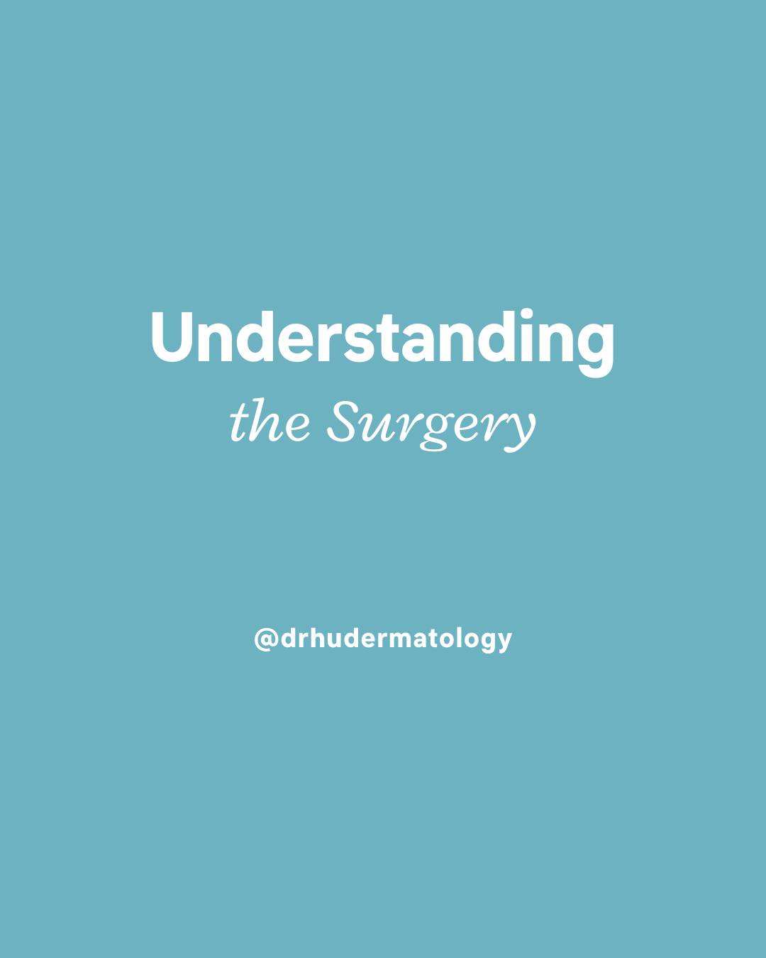 Understanding the Surgery
Call 520-382-3330
#SpecialistsinDermatology #TucsonArizona
