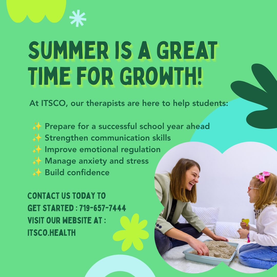 Summer is a Great Time for Growth! 🧠☀️
While school may be out, mental health support doesn’t have to take a break. Summer can be the perfect opportunity for children and teens to focus on emotional well-being, build coping skills, and work through challenges without the added stress of school responsibilities.
At ITSCO, our therapists are here to help students:
✨ Build confidence
✨ Manage anxiety and stress
✨ Improve emotional regulation
✨ Strengthen communication skills
✨ Prepare for a successful school year ahead
Give your child the support they need to thrive this summer and beyond.
📞 Contact us today: 719-657-7444 or visit: Itsco.health
#ITSCO #SummerTherapy #MentalHealthMatters #ChildTherapy TeenMentalHealth SchoolCounseling MentalWellness SupportKids ColoradoTherapy EmotionalGrowth