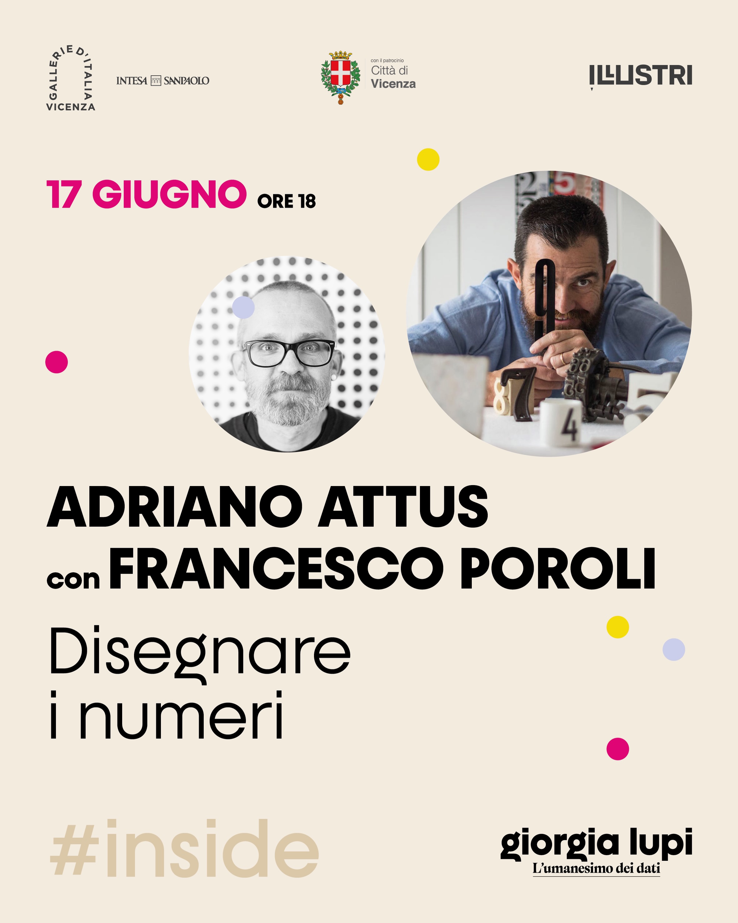 Il terzo appuntamento con “#INSIDE - Dentro le mostre”, il ciclo di incontri per approfondire le tematiche legate alla mostra “Giorgia Lupi - L’umanesimo dei dati”, vede protagonisti il curatore della mostra, nonché Presidente e Direttore artistico di Associazione Illustri, @francescoporoli e Adriano Attus @adrianoattus, designer, artista e Creative director de Il Sole 24 Ore. Insieme proveranno a spiegare come si conciliano numeri e disegni, dati e creatività artistica.
L’appuntamento è per mercoledì 17 giugno, sempre alle 18 alle Gallerie d’Italia - Vicenza.
L’ingresso è libero fino a esaurimento posti.
📊 Giorgia Lupi - L’umanesimo dei dati
📍 Gallerie d’Italia - Vicenza @gallerieditalia
📆 Dal 30 aprile al 02 agosto 2026