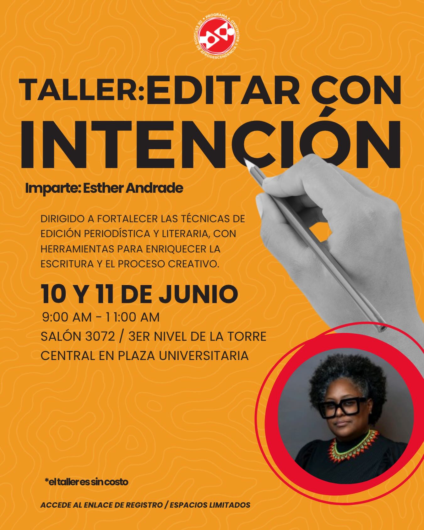 ✨️ INSCRIPCIÓN CERRADA ✨️
Si eres escritore, comunicadore, editore o algún profesional que desee expandir sus técnicas y edición de textos te invitamos a participar de este encuentro.
La escritora Esther Andrade ofrecerá el taller Editar con Intención. Este taller estará dirigido a fortalecer las técnicas de edición periodística y literaria, con herramientas para enriquecer la escritura y el proceso creativo. Mediante una serie de ejercicios prácticos, la autora de “Grafito” compartirá herramientas para fortalecer tus habilidades de revisión, estructura, estilo y construcción de relatos.
¡Regístrate!
Fechas: 10 y 11 de junio
Horario: 9:00 a.m. - 11:00 a.m.
Lugar: Salón 3072 ubicado en el 3er piso de la Torre Central en Plaza Universitaria
Comenta EMOJI para enviarte el enlace de inscripción. También disponible en la BIO.
El taller es gratuito. Espacios limitados.
¡Te esperamos!