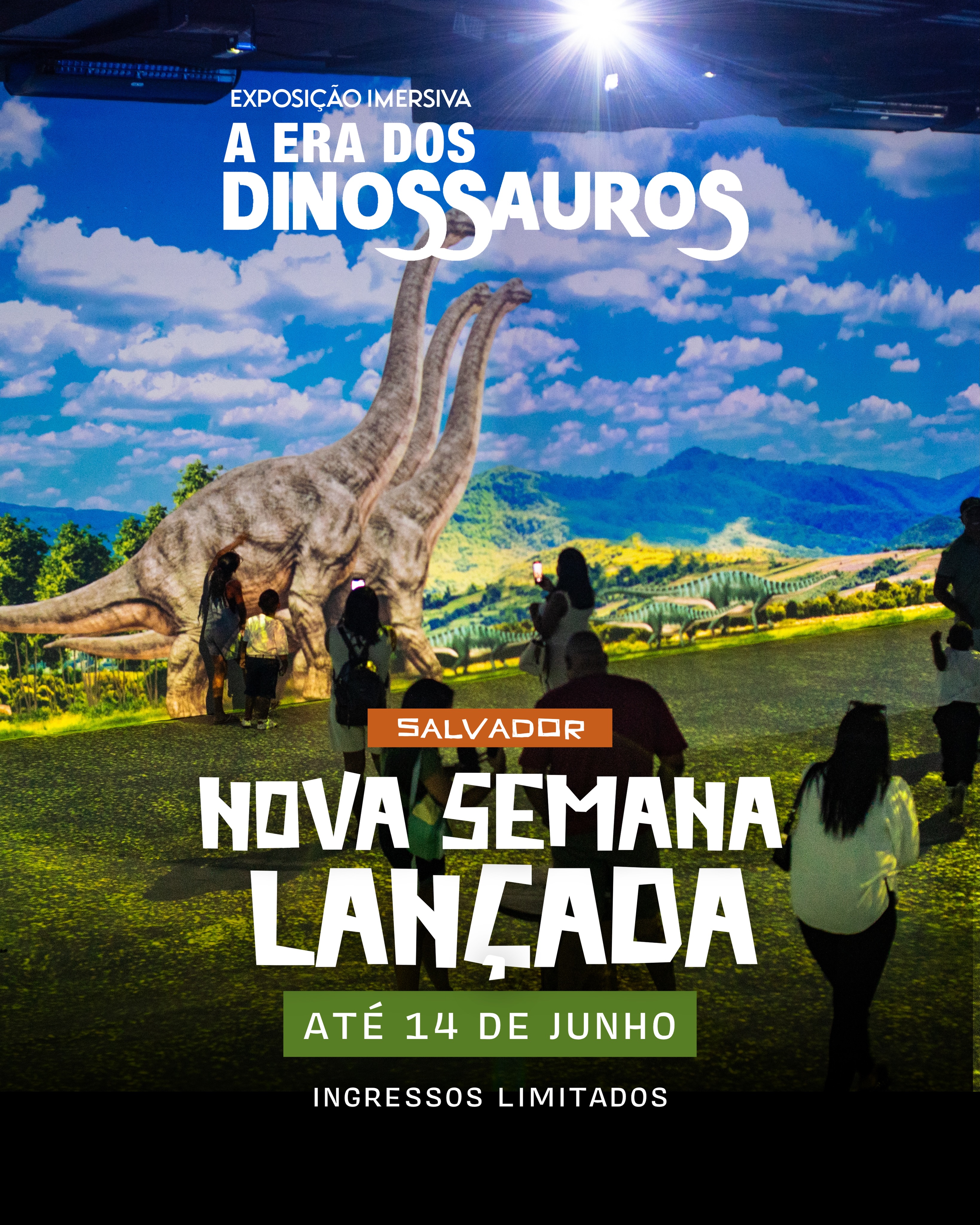 Atenção, Salvador!
Nova semana para você aproveitar essa experiência fascinante 🦕🦖
Garanta já o seu ingresso 🎟️