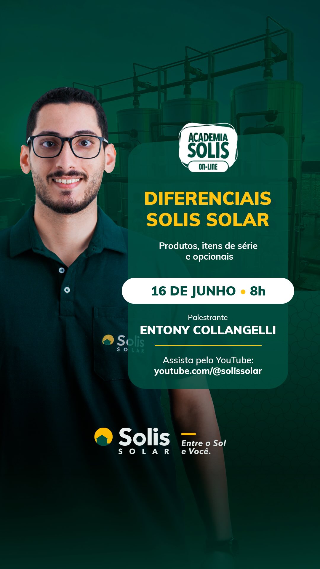Quer saber porque a Solis Solar é a melhor do Brasil? Essa é pra ficar fluente. 👀
Na nossa próxima live, vamos te apresentar os Diferenciais Solis, desde produtos até opcionais e itens de série. Você não pode perder!
📅 Dia 16/06
⏰ Às 8h
Inscreva-se no nosso canal do YouTube, ative o lembrete e participe!