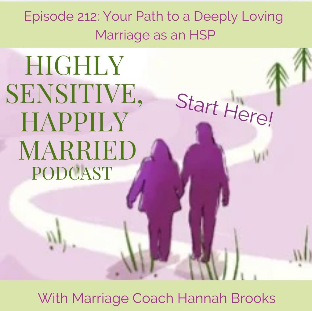 If you’re a highly sensitive woman who wants a deeply loving marriage, my podcast, Highly Sensitive, Happily Married, was made for you.
But since the podcast now has over 215 episodes, which can feel overwhelming, I’ve created a guided pathway through the most important conversations to start with or review …
…the ones that will help you feel calmer, more secure, more hopeful in your relationship… and much more clear about what to do, as an hsp, to shift any challenges in your relationship and make it the best one possible.
To listen search the podcast on your favorite app and click on episode 212. Or head to the link in my bio and you’ll find a direct link to the podcast there.
#hsp #relationships #hsprelationships #highlysensitive #highlysensitiveperson
