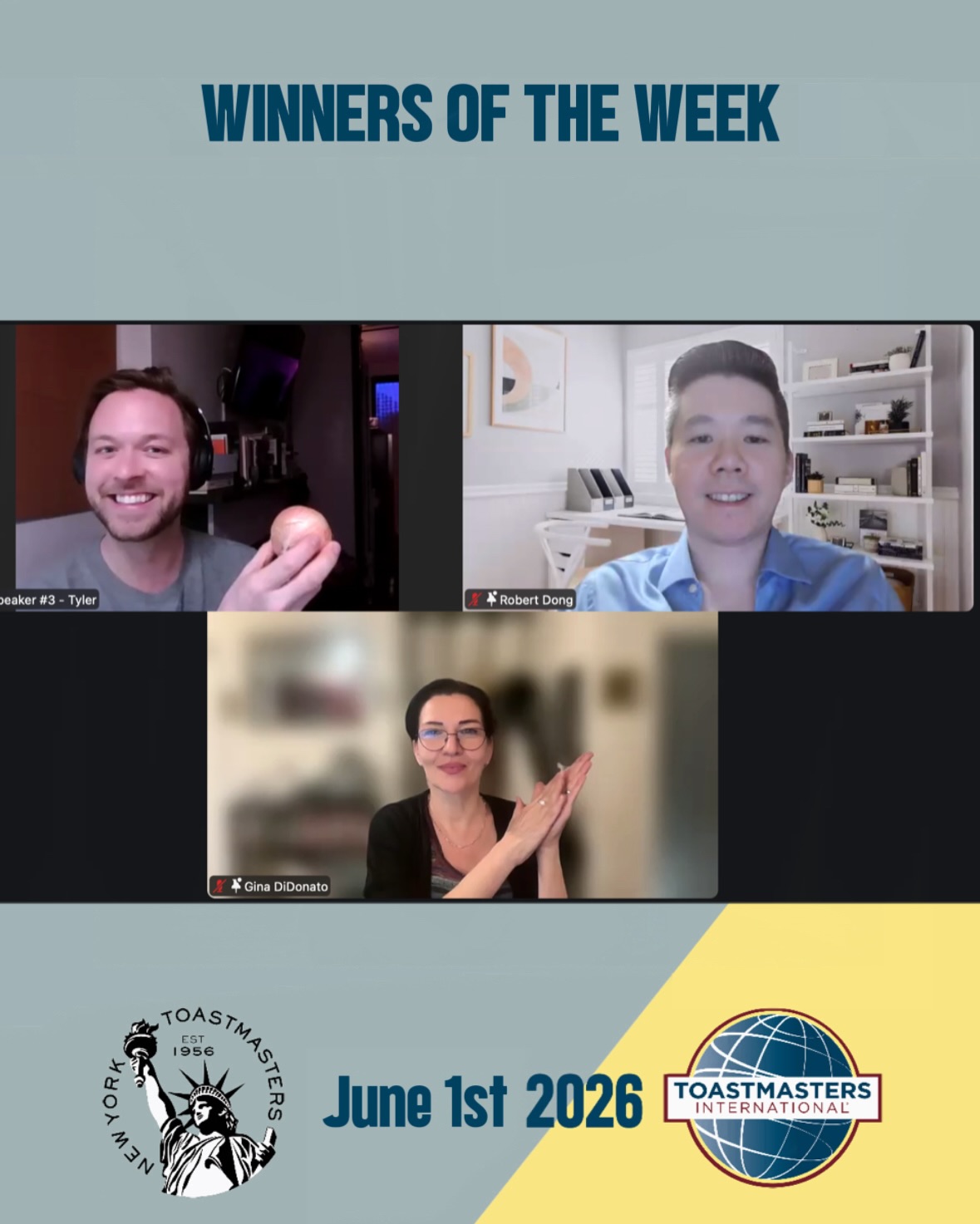 6/1/26 WOW Report/Winners of the Week:
Wow, indeed! What a robust, rewarding meeting. We had 9 moving & motivating NYTM alumni All-Star testimonials plus Table Topics challenges & inspiring breakout chats, and THEN had 5 clever, compelling speeches and 5 enlightening & clarifying evaluations. There were some wonky (snap*) aspects but a lot to love and many takeaways about public speaking & leadership.
Thanks to all first-timers and all whom committed to your craft & skills.
Congratulations To Our Meeting Winners!
š Best Speaker: @ Tyler Rutledge
š Best Evaluator: @ Robert Dong
š Best Table Topics Speaker: @ Gina DiDonato
š¤ See you next week. Keep showing up for yourselves and each other.
#toastmaster #toastmasterinternational #nytoastmasters #ny