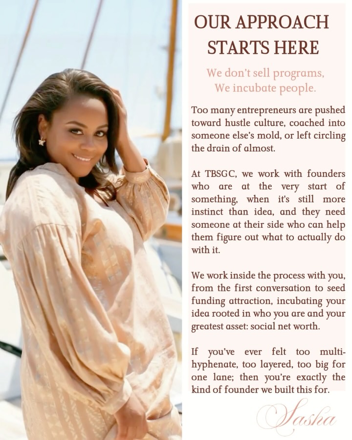 Programs aren’t our thing. People are. And TBSGC meets new founders where they are. Before the deck, before the pitch, before the product. We do this because your value isn’t transactional. It’s inherent.
Let’s build together 👉🏽 www.tailoredbysasha.info
