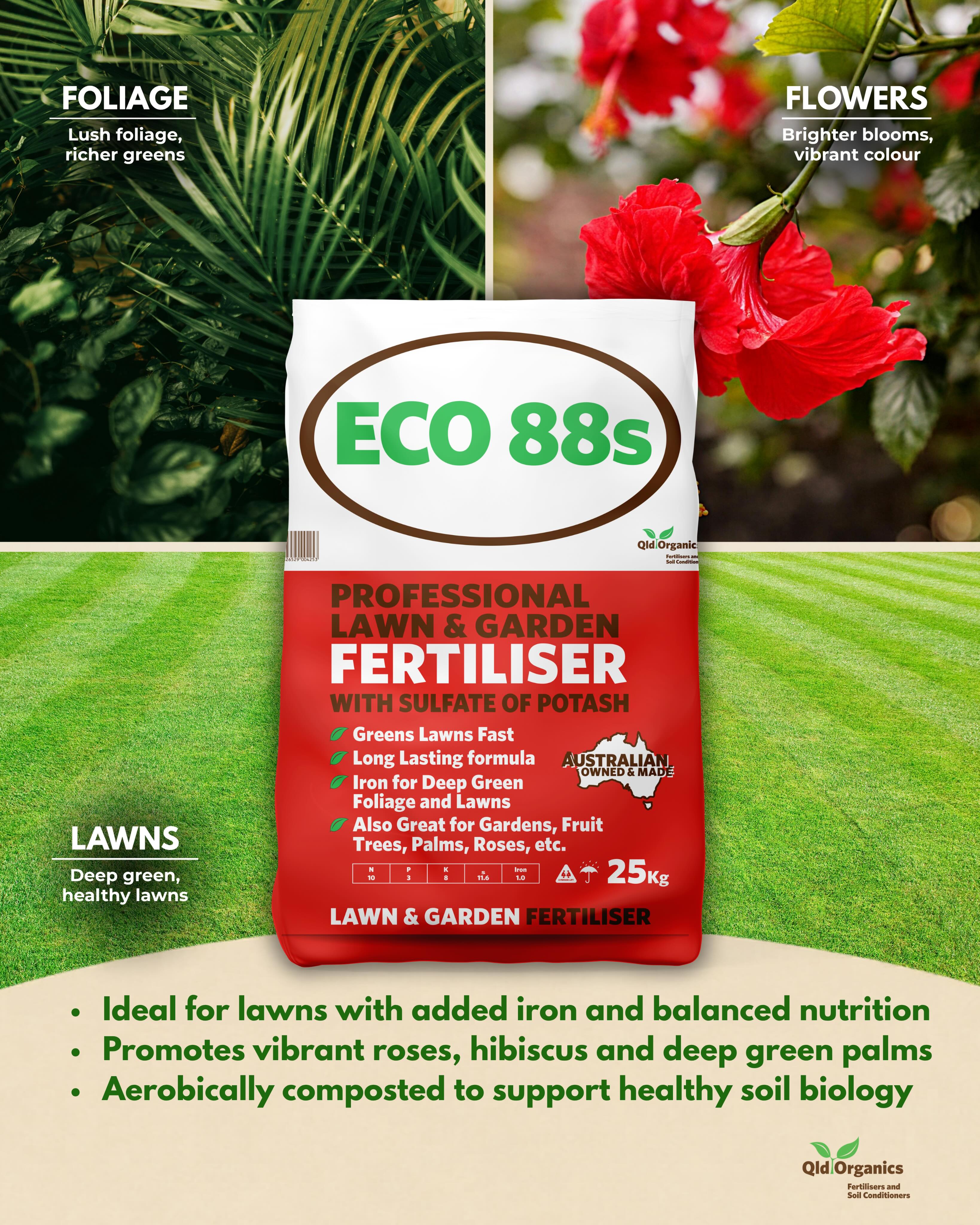 ❤️ ECO88s ❤️
Bring out richer greens and vibrant colour with ECO88s, a balanced fertiliser formulated with organic and inorganic elements for fast growth and long-lasting results.
✔ Ideal for lawns, palms, flowers & tropical foliage
✔ Added iron for deeper green foliage and healthier lawns
✔ Supports brighter blooms, especially roses and hibiscus
✔ Long-lasting nutrients for steady growth and colour
Bag Size:
16kg / 25kg / 1000kg
#qldorganics #gardening #homegardens #organicfertilizer #queensland