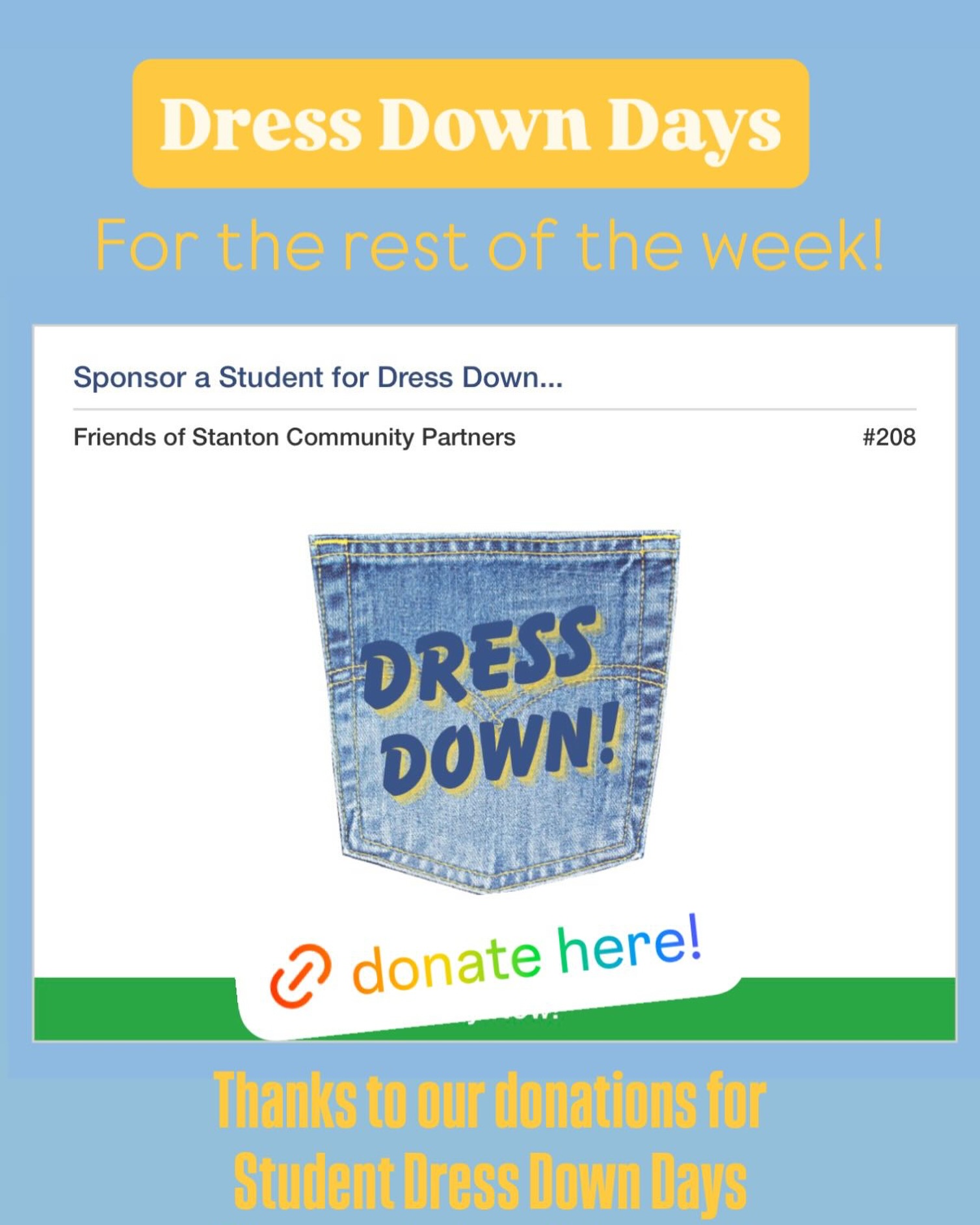 Thanks to donations for Student Dress Down Days, the remainder of school will be DRESS DOWN!! 💛💙💛🎊 link is still open and accepting donations to sponsor a student or simply support Stanton! https://stanton.schoolauction.net/sita2026/catalog?id=178