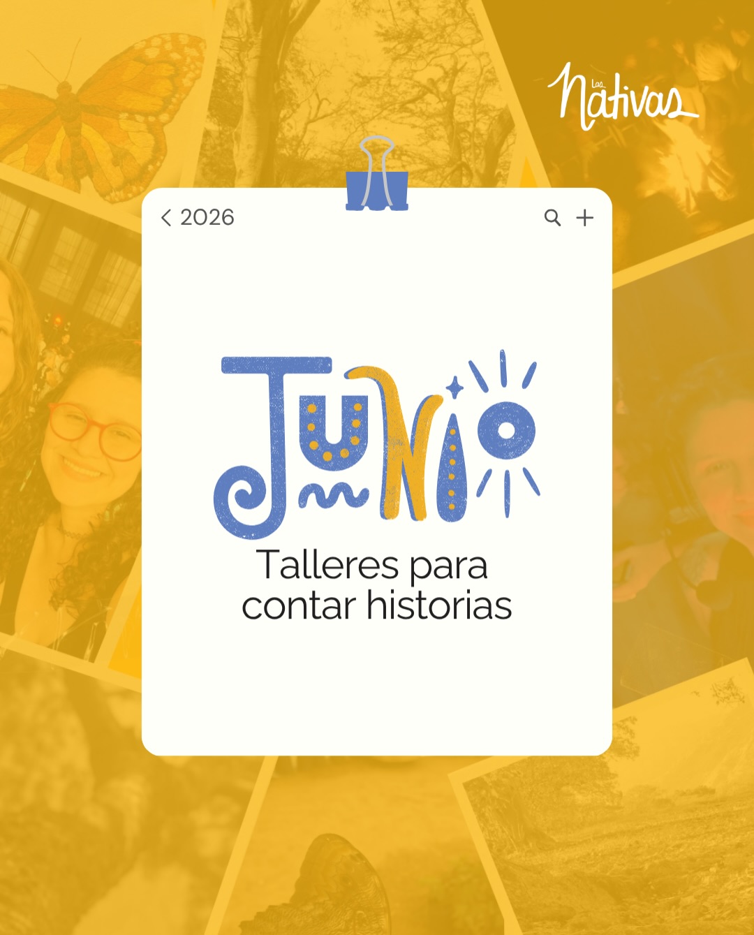 ¡Con el sol de junio, llegan nuestros talleres! Qué bonito es contar historias en comunidad ❤️🔥