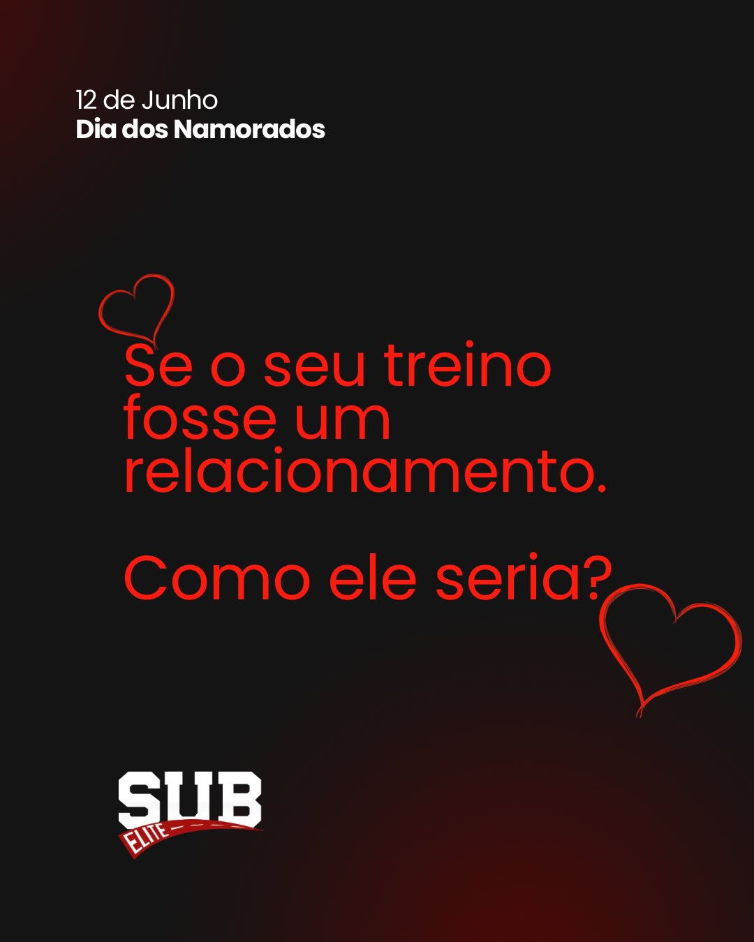 Descreva seu relacionamento como se fosse um treino rs
. Dia dos Namorados. 12 de junho ❤️