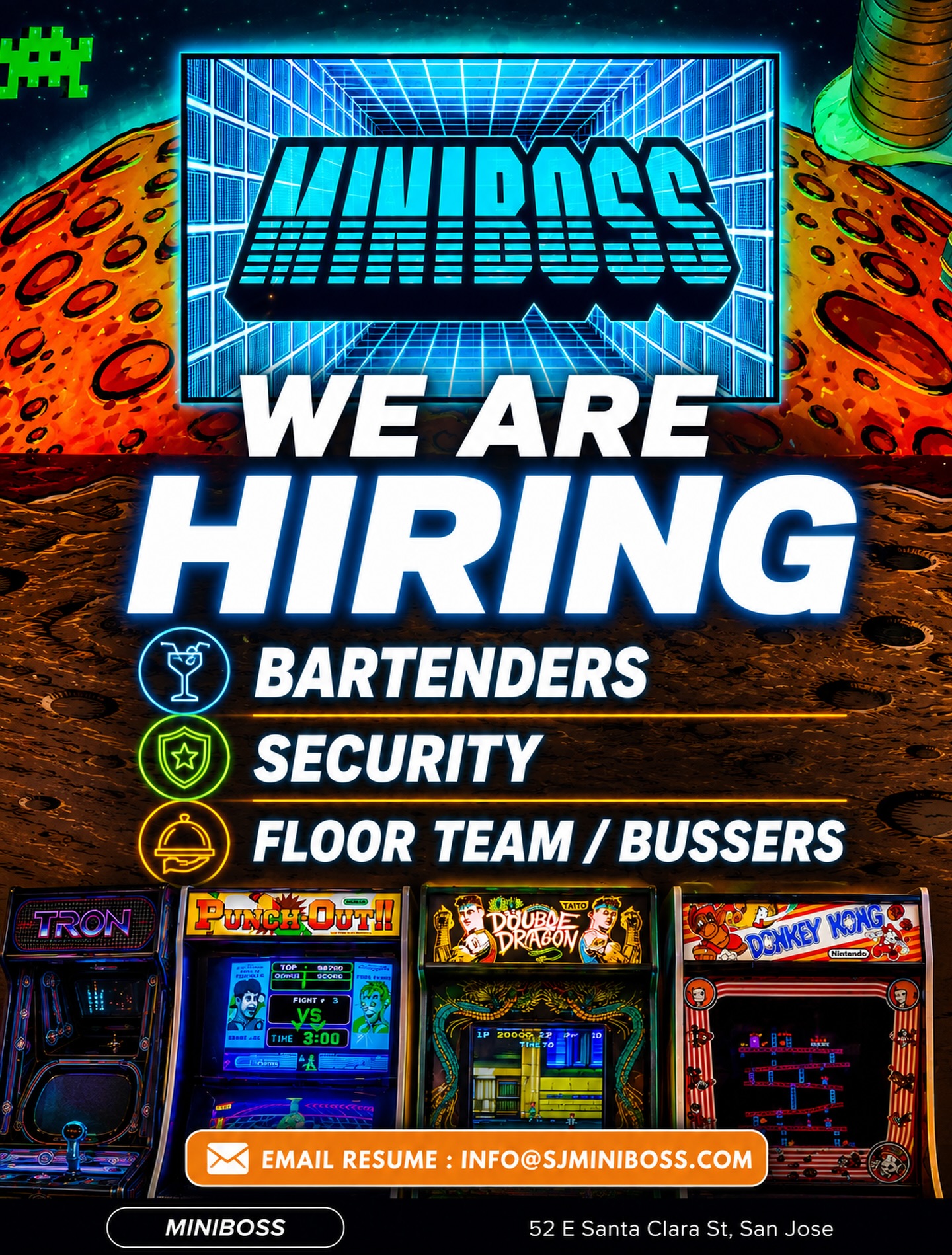 🚨 WE ARE HIRING 🚨
Join the team behind Downtown San Jose’s favorite arcade bar. Now hiring bartenders, security, and floor team members. 🤝
Open Positions:
🍹Bartenders
🛡️ Security
🍽️ Floor Team / Bussers
📧 Send your resume to: info@sjminiboss.com
#nowhiring #wearehiring #joinourteam #downtownsanjose