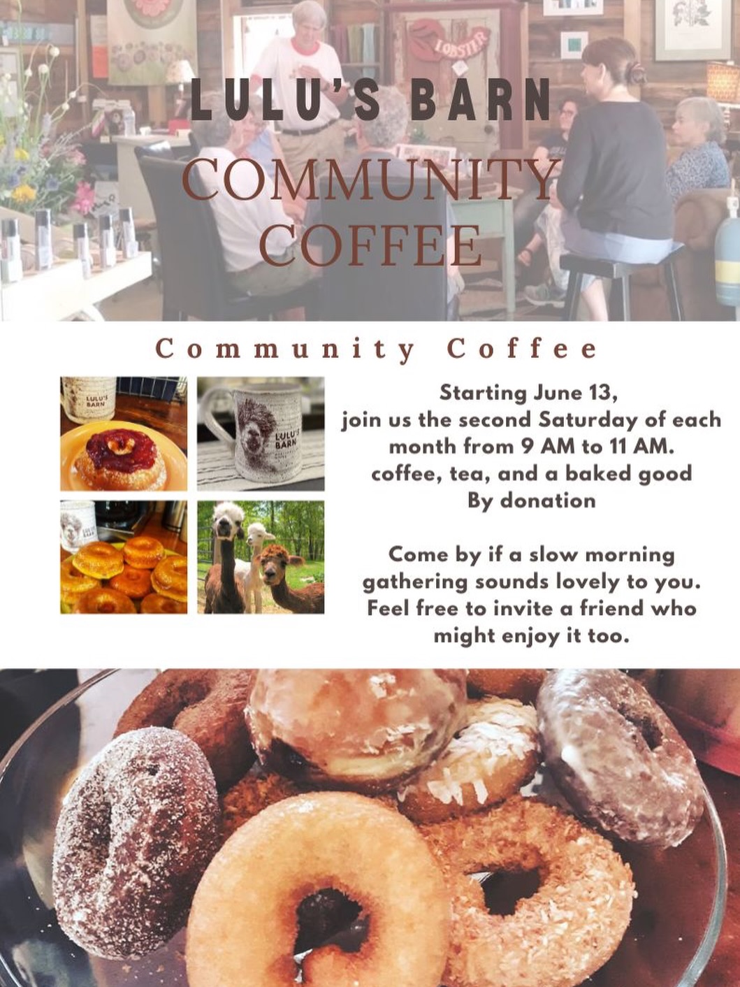 Community Coffee at Lulu’s Barn
Starting Saturday, June 13, we are opening the barn the second Saturday of every month, 9 to 11 AM.
Coffee, tea, and a baked good. By donation, no pressure.
Come by if a slow morning with good company sounds lovely. Bring a friend, stay a while.
Lulu’s Barn — Westport Island, Maine
#lulusbarn #westportisland #midcoastmaine #communitycoffee #coffeeandcake