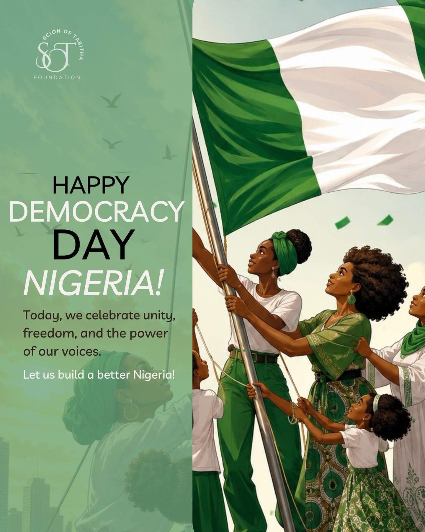 Raising hope. Inspiring change. Building a better Nigeria.
Happy Democracy Day 🇳🇬
#democracyday #scionoftabitha