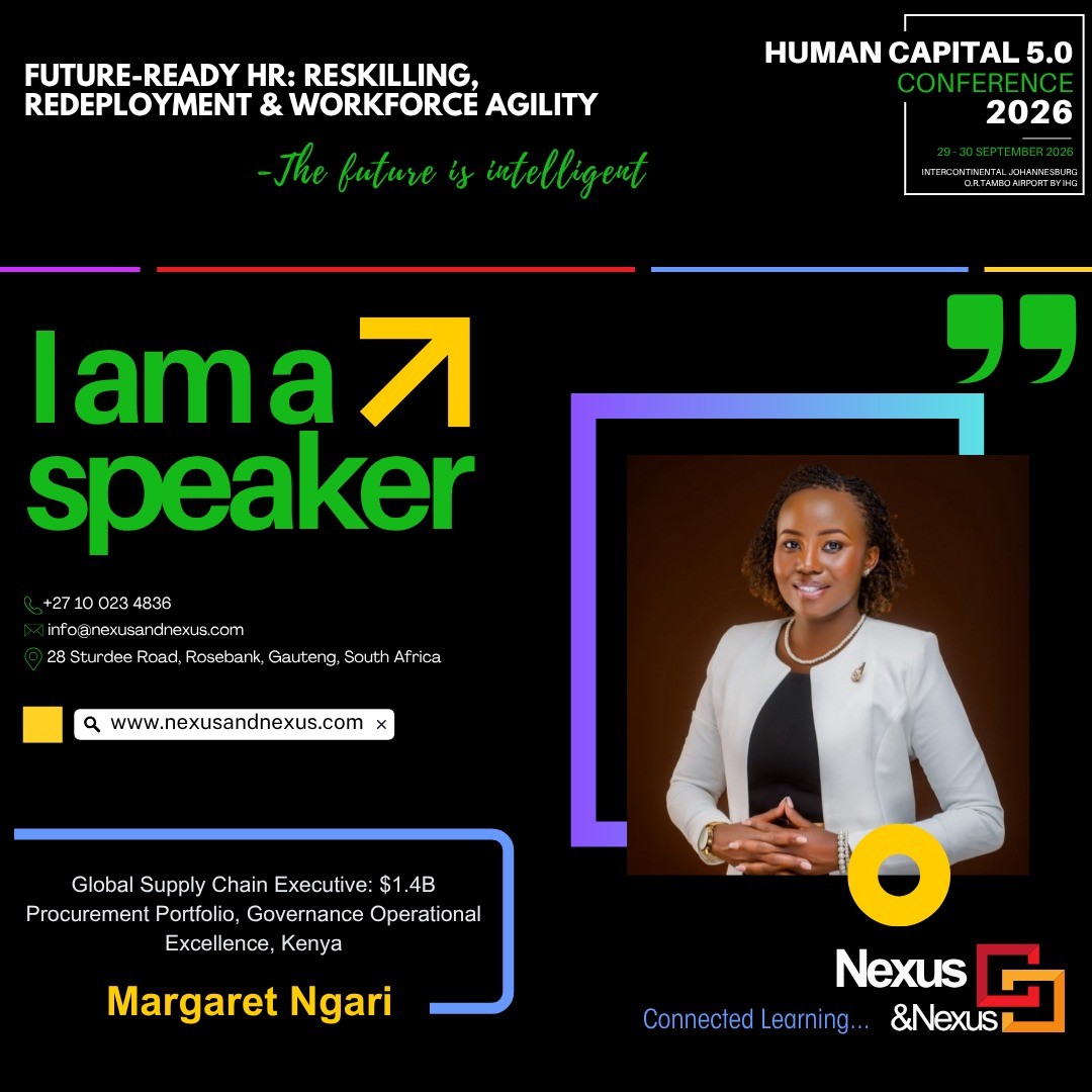 We are happy to announce Margaret Ngari as a speaker at the upcoming Human Capital 5.0 Conference 2026 - a landmark event dedicated to future-ready HR focusing on reskilling, redeployment and workforce agility.
Margaret Ngari is an award winning supply chain executive whose has managed a $1.4B Procurement Portfolio, an executive coach, board leader and a leader in operational excellence.
email: info@nexusandnexus.com for more information
Register here: https://www.nexusandnexus.com/human-capital-summit
#humancapital #FutureOfWork #HRTransformation #nexusandnexus
