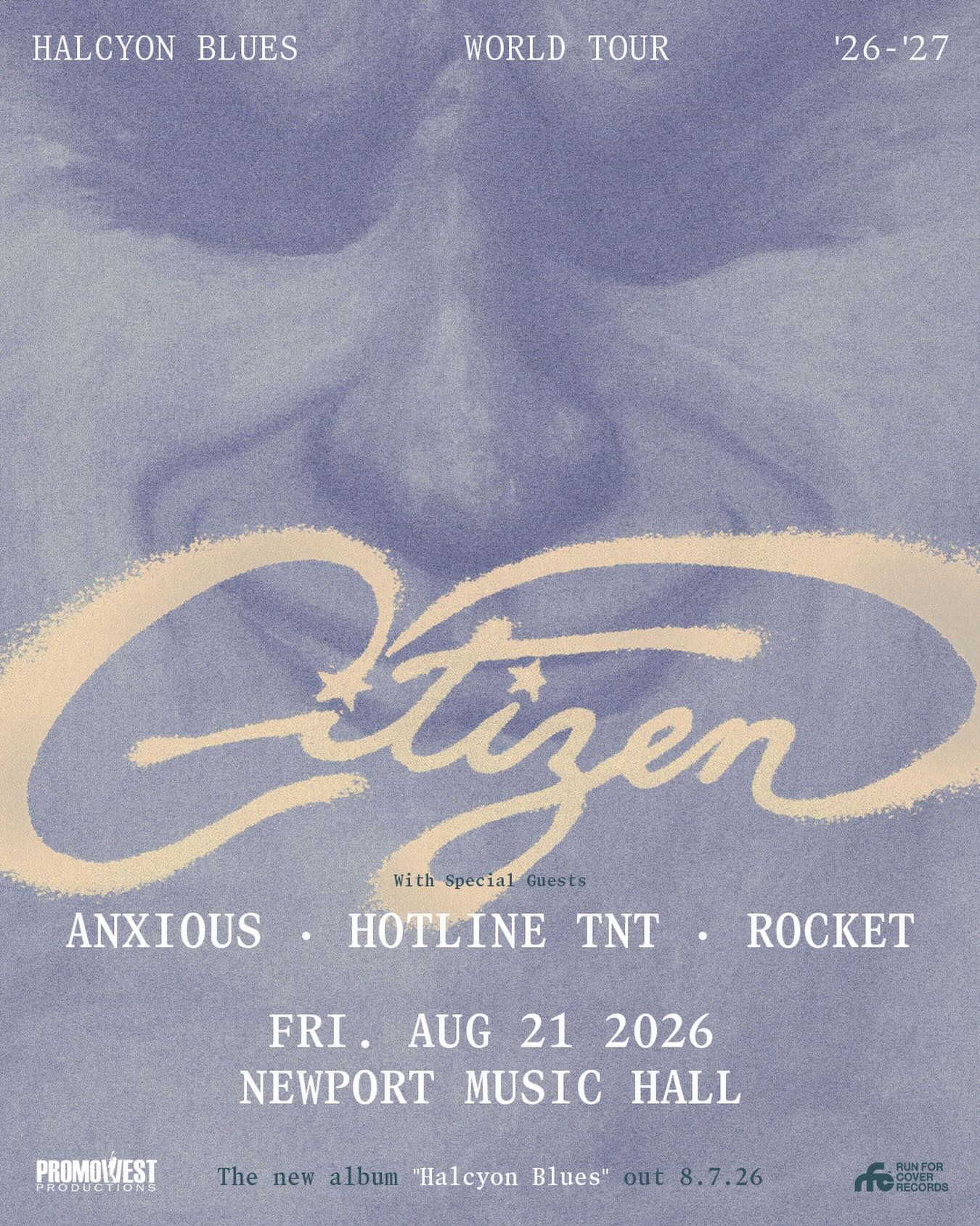 Gotta another giveaway for ya’ll!
Wanna win 2 tix to Citizen (8/21 at the Newport) AND a signed vinyl copy of the new record, HALCYON BLUES (to be picked up night of show @ the merch table)?
Tag a friend below. We’ll select a winner by July 31.
Good luck!