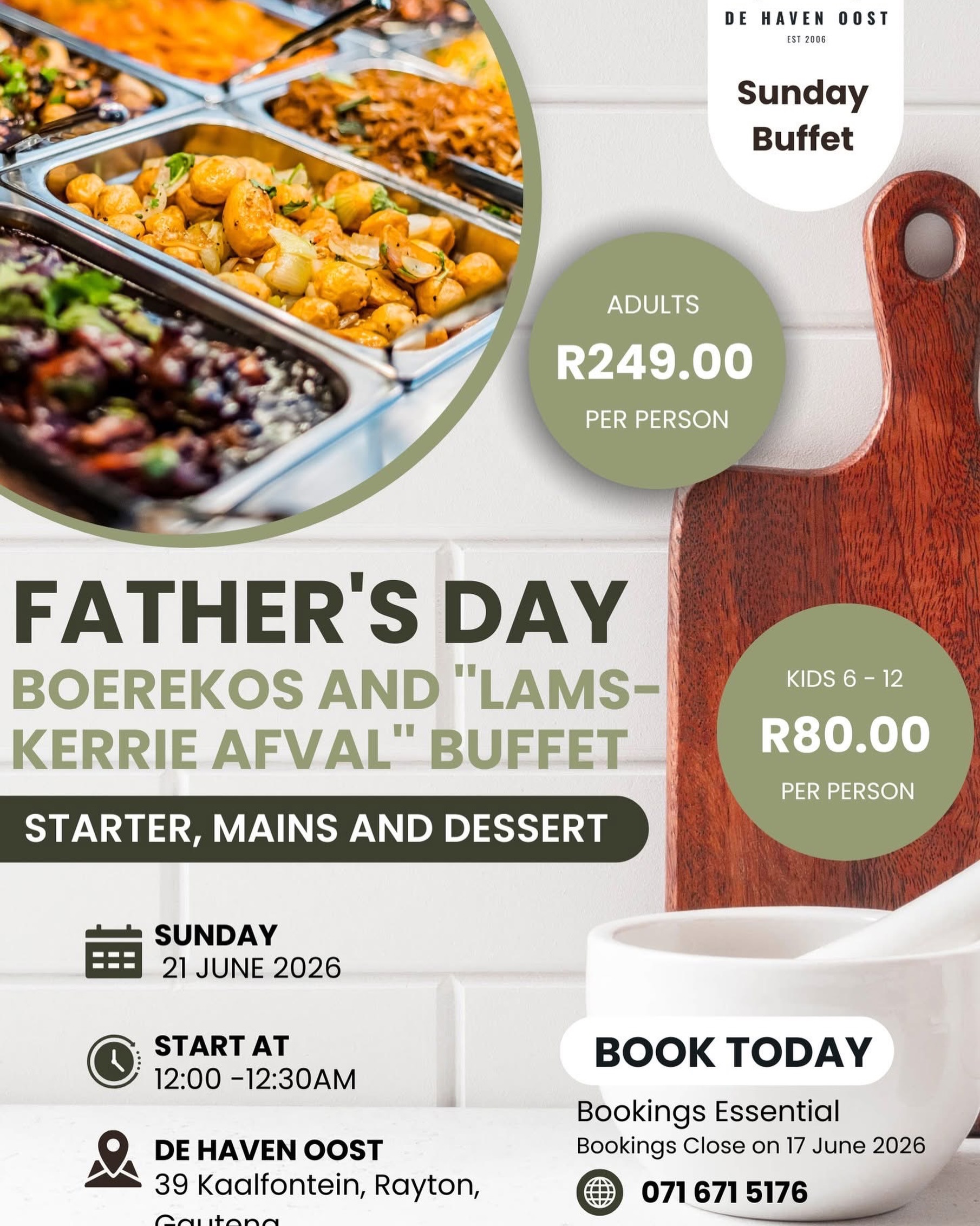 Celebrate Father’s Day with a Traditional South African Farm-Style Buffet! 🇿🇦
Treat Dad to a hearty feast just like Grandma used to make!
📍 Venue: De Haven Oost Wedding Venue
🕛 Time: 12:00 for 12:30
💰 Adults: R249 p.p.
💰 Children: R80 p.p.
🍲 Starter
• South African Biltong Soup – creamy biltong and mushroom soup with fresh cream.
🥘 Main Courses
• Traditional Beef Pot Roast – slow-roasted A-grade beef infused with rosemary, garlic, and bacon, served with rich onion gravy.
• English Chicken Pie – tender chicken and garden vegetables in a creamy sauce topped with golden flaky pastry.
• Lamb Curry Tripe & Trotters – a true South African favourite, slow-cooked in aromatic curry sauce and served with curried potatoes.
🥔 Side Dishes
• Samp / Flavoured Rice
• Traditional Green Beans & Potatoes
• Pumpkin Fritters with Cinnamon Sauce
• Fresh Greek Salad
🍮 Dessert
• Traditional Malva Pudding served with warm custard and rich butter sauce.
✨ Bring the family and spoil Dad with an unforgettable Father’s Day lunch filled with delicious food, warm hospitality, and cherished memories.
📞 Bookings Essential: 071 6715176 / 082 490 7373
To make a booking, please provide:
• Full Name & Surname
• Contact Number
• Number of Adults
• Number of Children
⚠️ Limited seating available – book early to avoid disappointment!