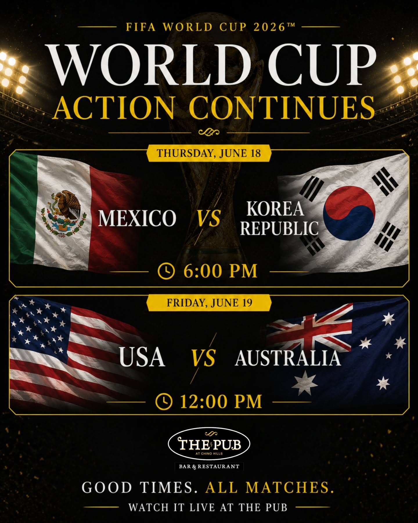 World Cup action continues at The Pub! ⚽
Tomorrow, catch Mexico vs Korea Republic at 6:00 PM, then cheer on Team USA as they take on Australia on Friday at 12:00 PM.
Great matches, cold drinks, and your favorite game-day atmosphere await.
📍 The Pub at Chino Hills
#thepubatchinohills #fifaworldcup2026 #worldcup #watchparty #soccerfans