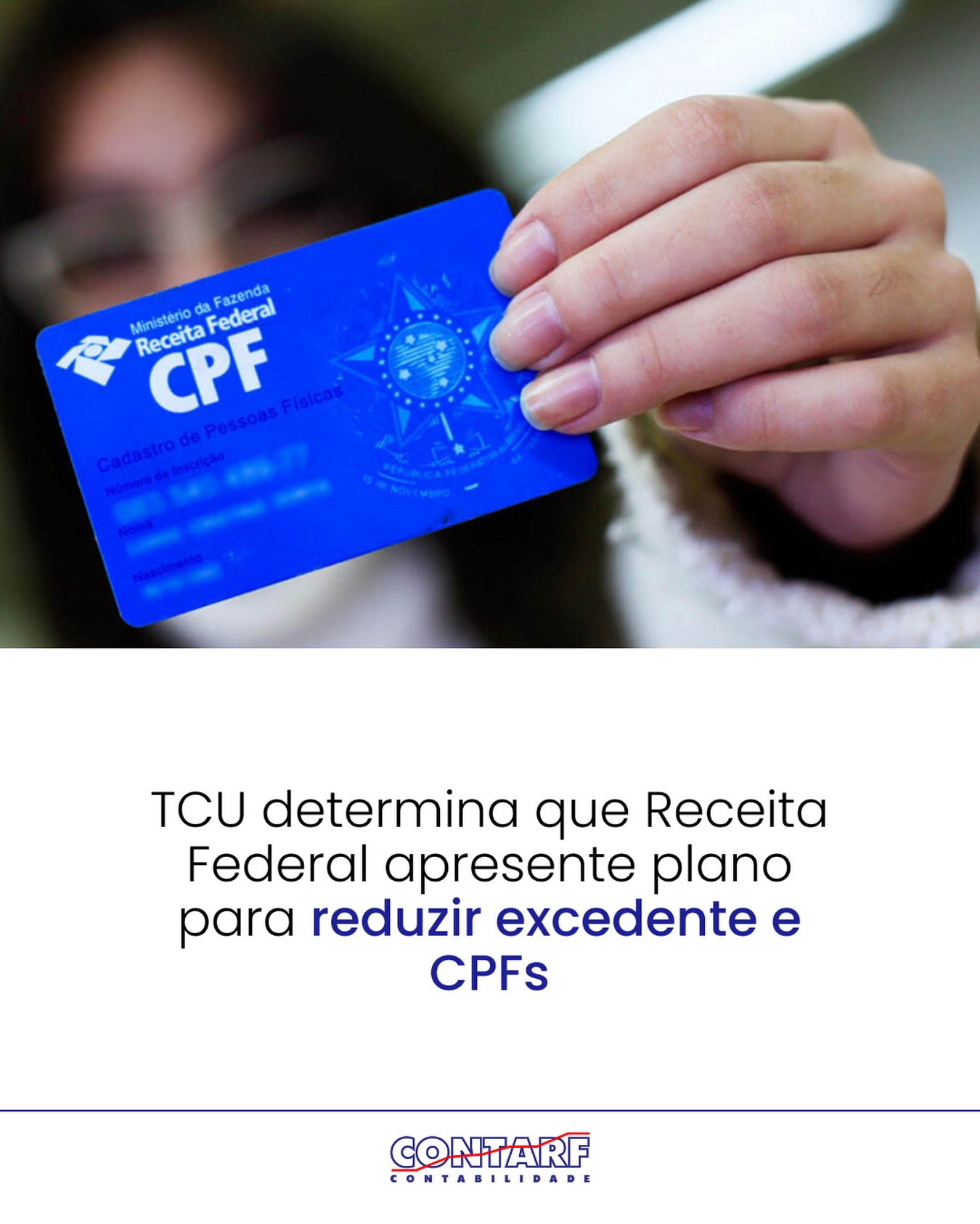 O Tribunal de Contas da União (TCU) determinou nesta terça-feira, 19, que a Secretaria Especial da Receita Federal apresente, em até 90 dias, um plano de ação com prazos e responsáveis para reduzir progressivamente o excedente de aproximadamente 13 milhões de registros de CPF identificados em auditoria realizada pela Corte.
A auditoria do TCU avaliou a qualidade, credibilidade e integridade da base de dados do CPF mantida pela Receita e também no extrato disponibilizado ao Tribunal via o serviço b-Cadastros. Embora o Tribunal tenha considerado que, em geral, a base apresenta boa qualidade e controles internos adequados, apontou distorções relevantes em pontos críticos do cadastro.
Fonte: Times Brasil
Para mais informações, entre em contato com a nossa equipe:
📍 Torre Empresarial Iguatemi, salas 211, 212 e 213
📱 (85) 98849-3368 (WhatsApp)
📞 (85) 3278-3343 | (85) 3104-1669
#contarfcontabilidade #contador #contabilidade #receitafederal #receirafederal