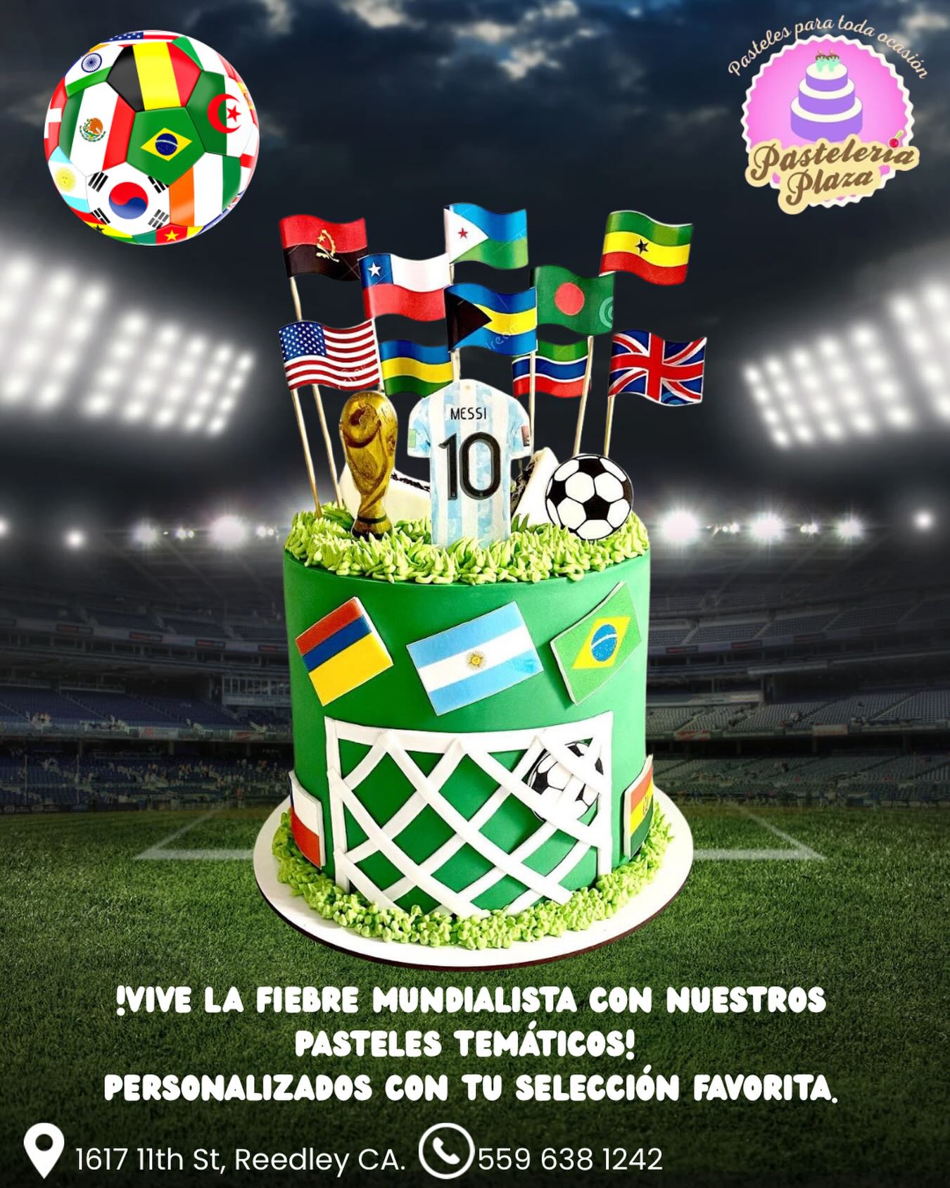 🎂🥅 ¡Anota un gol al sabor!
Pregunta por nuestros diseños mundialistas.