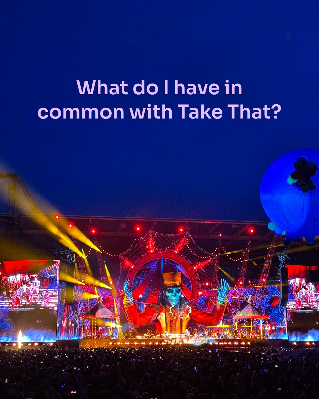 Last week I went to the Take That tour. A big caveat here is that I’m not really a Take That fan. But it did show me how boring and monotonous so many things have become.
Regardless of if you knew the lyrics, it was impossible to be bored because these three 50-something-year-old men were putting on a spectacle. Entire set changes for just one song. At least 5 outfit changes. An elephant. An actual circus? The time and money and effort spent on putting on a production of that size was a big risk. But when did so many brands stop taking risks?
As well as it reminding me what a good song Relight My Fire is, it reminded me just how important it is to keep trying hard. Not to play it safe. This is arguably one of the most successful bands alive, and they tried this hard? For a concert in Coventry?
But it’s BECAUSE they’re such try-hards that they’re such a success. Behind every success story has always been a try-hard. In Britain especially, we’re perhaps just a bit embarrassed to admit that.
So here’s to trying hard. Here’s to less brands being less boring. And here’s to more businesses standing out rather than just playing it safe.
Want to know how to try hard, or how I’m trying hard? Check out this weeks Substack article!
#takethat