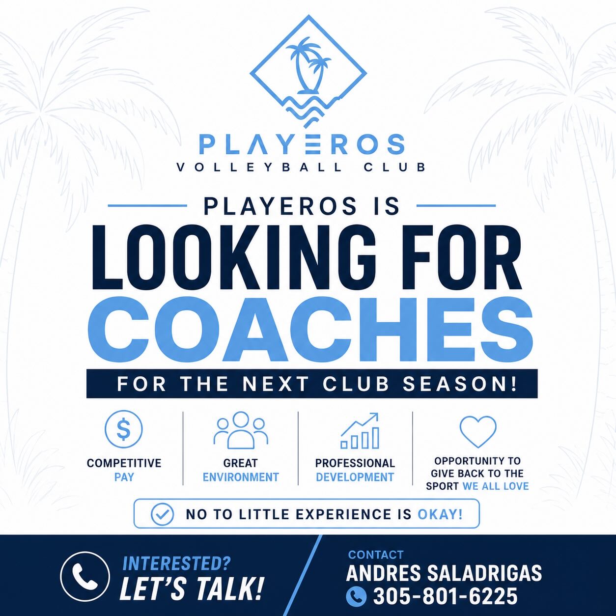 Love volleyball? Love helping young athletes reach their potential?
We’re looking for dedicated coaches who are passionate about developing players, building confidence, and creating a positive team culture. If you’re ready to motivate the next generation of athletes, we want to connect with you!
#playerosvolleyballclub #volleyballcoach #playeros #miamivolleyballclub