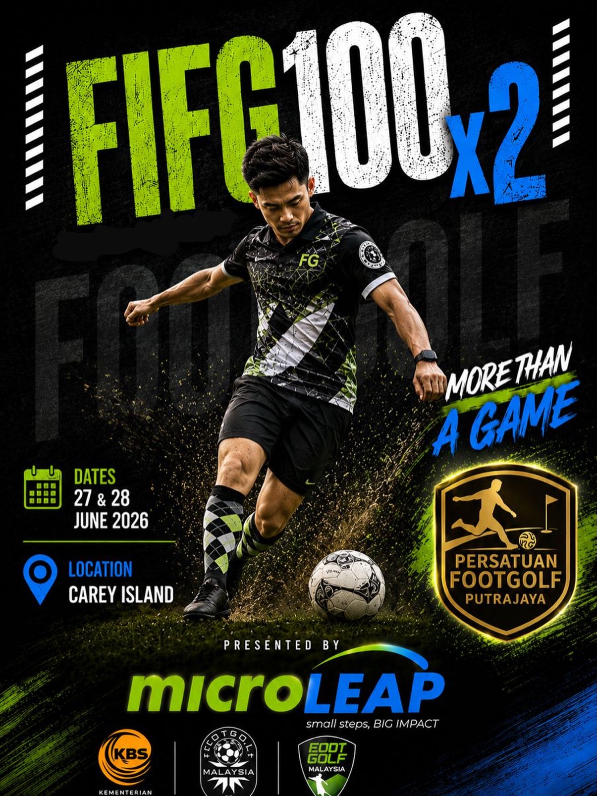 EVENTDAY
โฝโณ 2X FIFG 100 โ Footgolf Tournament
๐Stage 5 and 6
This is where the new season is written.
Every kick counts.
Every score matters.
๐ฅ Ranking points are ON THE LINE.
Carey Island Golf Club
๐ 27 June 2026
๐ https://www.footgolfmalaysia.com.my/event-details/fifg-100-mys-stage-5-3
๐ 28 June 2026
๐ https://www.footgolfmalaysia.com.my/event-details/fifg-100-mys-stage-6
๐ฐ Entry Fee: RM100 per tournament
๐ Contact: 012-405 0060
REGISTRATION CLOSE : 23/6/2026 (5pm)
Presented by microLEAP & Persatuan Footgolf Putrajaya
Small steps. BIG IMPACT.
#FootgolfMalaysia #FIFG100 #fifg #microleap #PersatuanFootgolfPutrajaya