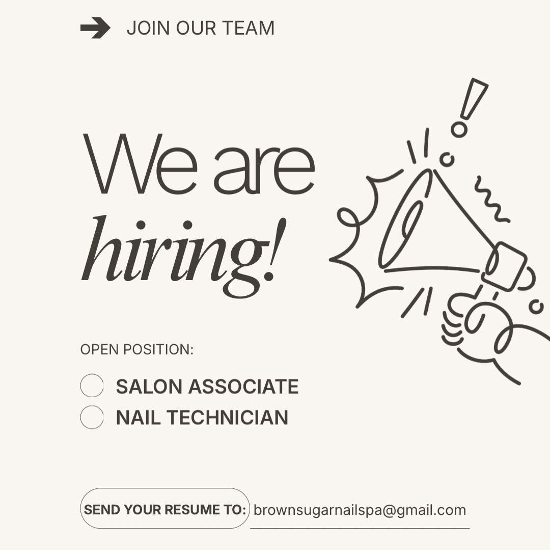 We’re hiring! 💅🏾
Brown Sugar Nail Spa is looking for a Salon Associate & Nail Technician to join our team. Prior salon experience REQUIRED for nail technicians!
Cosmetology students & recent grads are STRONGLY ENCOURAGED to apply for the salon associate position ❤️
Good vibes and ability to work in a busy environment are non-negotiable. ✨
📩 brownsugarnailspa@gmail.com
#NowHiring #BrownSugarNailSpa #PhillyNails #PhillyNailTech