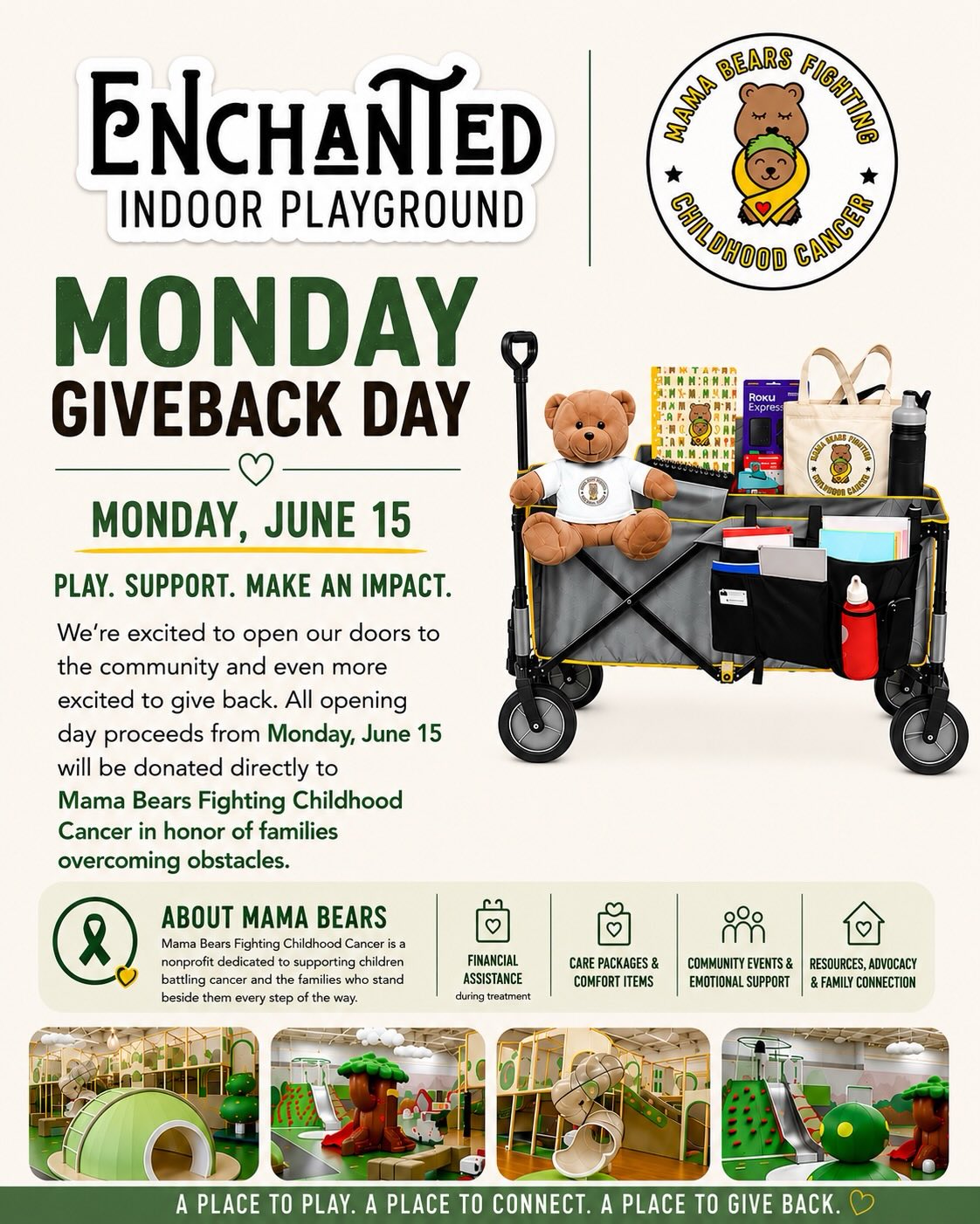 💚 Monday we’re celebrating a business that has chosen to give back from day one.
As they open their doors in Rocklin, Enchanted Indoor Playground is donating opening day proceeds to Mama Bears Fighting Childhood Cancer. We are so grateful!
As a nonprofit, we rely on the generosity of our community to continue supporting children with cancer and their families through providing Hospital Wagons, resources, and emotional support, from parents who are walking this journey with them.
Thank you, Enchanted Indoor Playground, for helping us carry families through some of their hardest days. 💛
#MamaBearsFightingChildhoodCancer #ChildhoodCancerAwareness