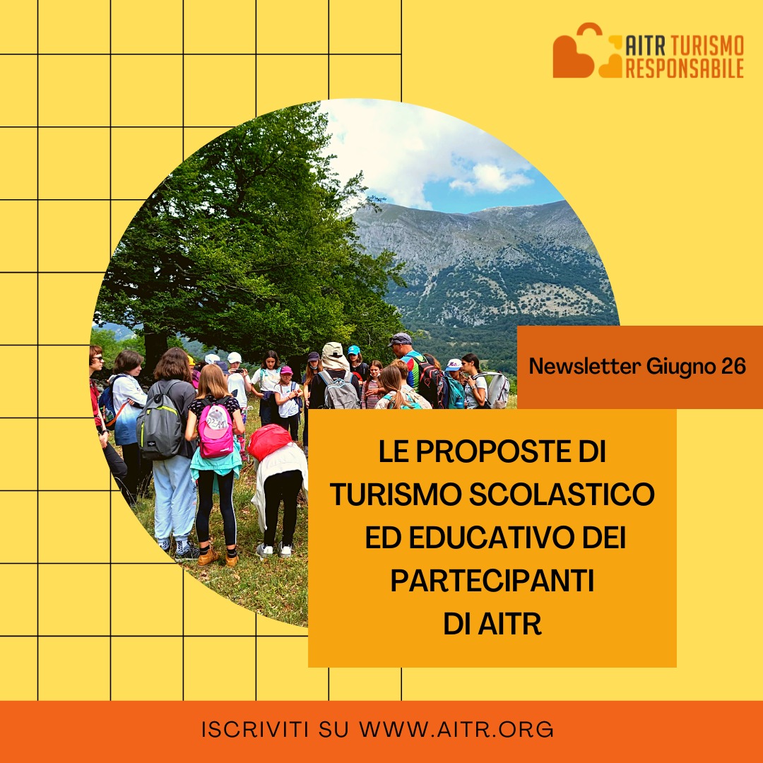 È online la nuova newsletter AITR dedicata alle proposte di turismo scolastico ed educativo dei nostri partecipanti: viaggi d’istruzione che mettono al centro sostenibilità, cittadinanza attiva, legalità, inclusione e scoperta dei territori.
📚 Dalla Napoli che si ribella alla criminalità organizzata ai luoghi di Don Lorenzo Milani.
🌿 Dalle avventure nel Parco del Beigua alle esperienze di turismo responsabile in Valle di Susa.
✨ Dall’osservazione delle stelle nelle saline di Cervia ai percorsi educativi costruiti insieme ai docenti.
Proposte pensate per trasformare ogni viaggio in un’occasione di crescita, apprendimento e consapevolezza.
#TurismoResponsabile #TurismoScolastico #ViaggiDIstruzione #Educazione #Scuola #AITR #Sostenibilità #CittadinanzaAttiva #ViaggiarePerImparare