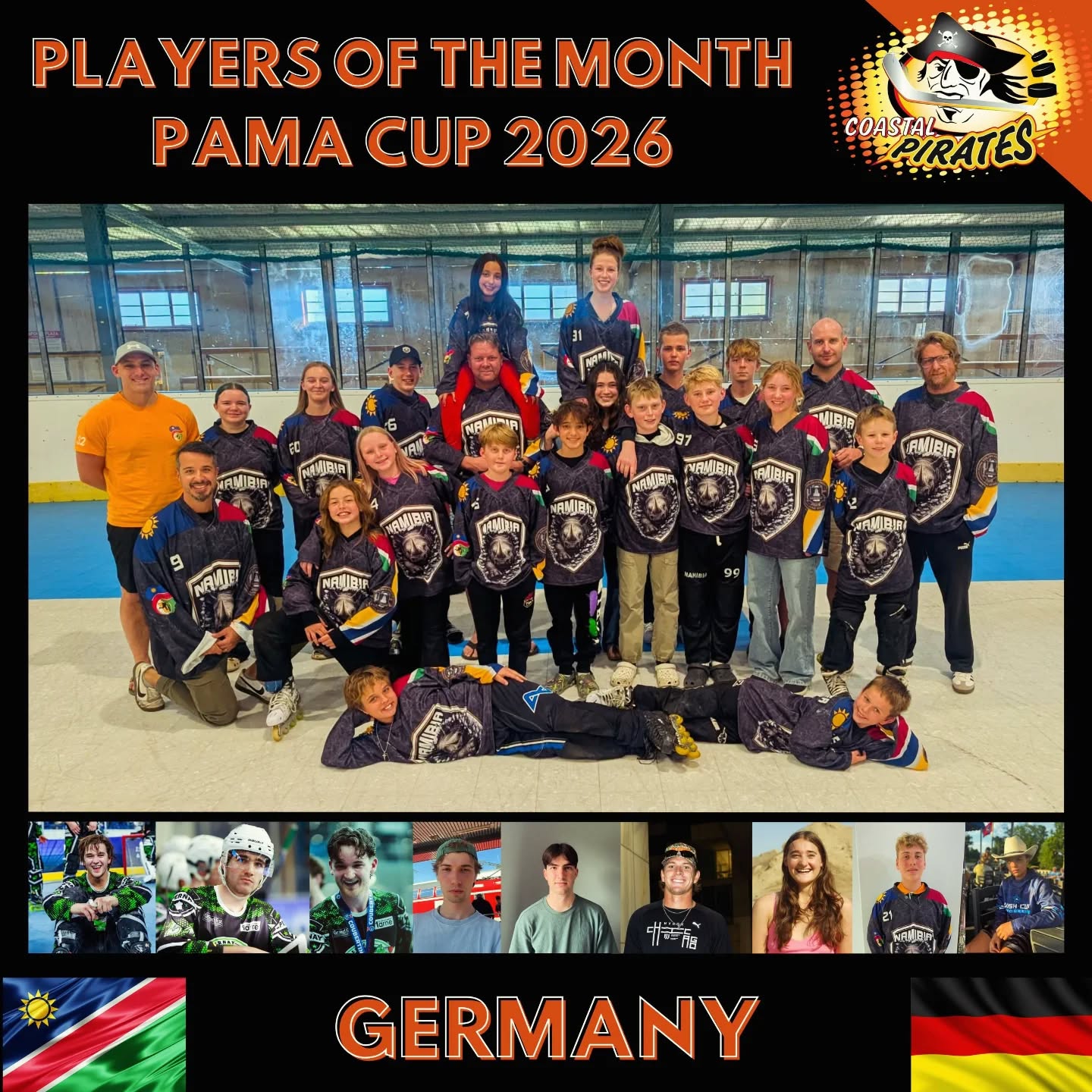 Our players of the month are the 32 amazing Pirates flying to Germany this week to represent Namibia at the @pamagoldenknightsacademy - PGKA Tournament!
Congratulations to all of them for their hard work and dedication! They have had so many camps and special training... we will share here all the updates of their trip!
Marco, Liesel-Mari, Alexandri, Aaron, Heinzi, Emilia, Leighzene, Emke, Richard, Euan, Jorn, Sven, Alexander, Nadira, James, Neil, Ayden, Emmett P, Emmett W, Rae, Renicke, Parham, Sebastian, Sean, Amandus, Christine, Max, Christiaan, J.W., Arian, Richard and Kano... HAVE FUN!