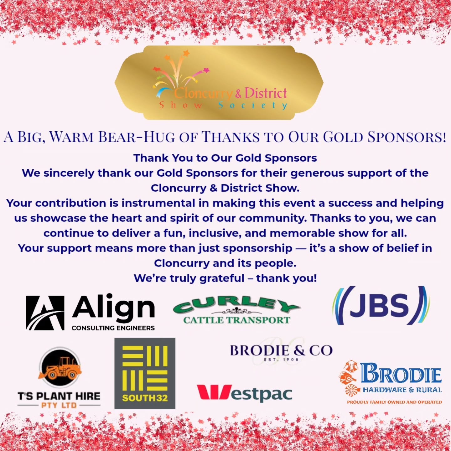 A Big, Warm Bear-Hug of Thanks to our Gold Sponsors! We sincerely thank all our Gold Sponsors for your generous support of the 2026 Cloncurry & District Show. Your contribution is instrumental in making this event a success and helping us showcase the heart and spirit of our community. ππ