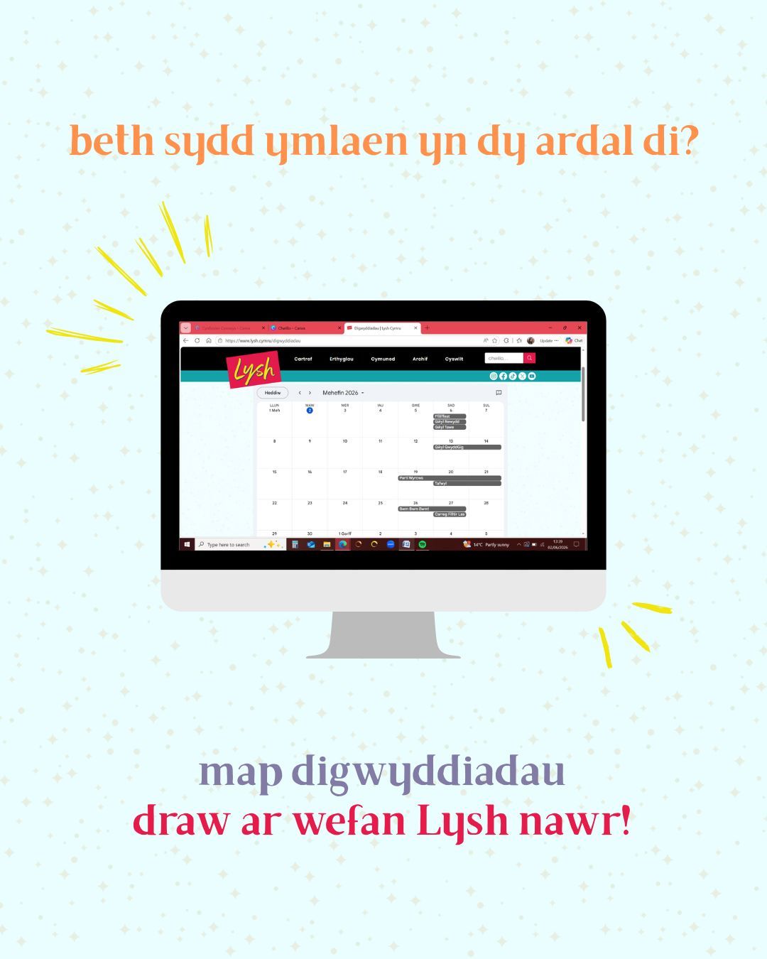Oes gen ti ddigwyddiad i ychwanegu? Anfona DM!