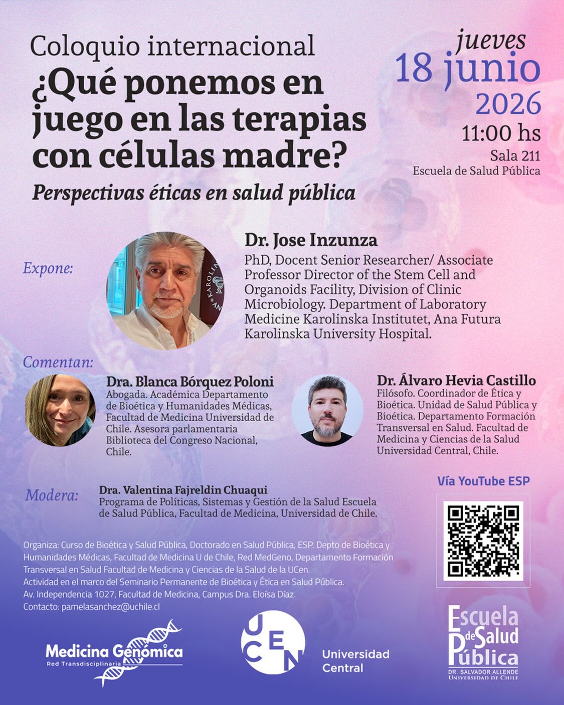 Te invitamos a ser parte del Coloquio Internacional “¿Qué ponemos en juego en las terapias con células madre?”, un espacio necesario para reflexionar sobre el impacto y la regulación de estas tecnologías.
📆 Fecha: Jueves 18 de junio
⏰ Hora: 11:00 hs
📍 Lugar: Sala 211, Escuela de Salud Pública U. de Chile (O sigue la transmisión en vivo por el canal de YouTube ESP escaneando el QR del afiche o ingresando al link en nuestra descripción).
Contaremos con la destacada exposición del Dr. Jose Inzunza (Karolinska Institutet), junto a los comentarios de la Dra. Blanca Bórquez y el Dr. Álvaro Hevia. La moderación estará a cargo de la Dra. Valentina Fajreldin.
¡Te esperamos!
@ucentral.cl @esp.uchile
#CelulasMadre #Bioetica #SaludPublica #Medicina #debatecientifico